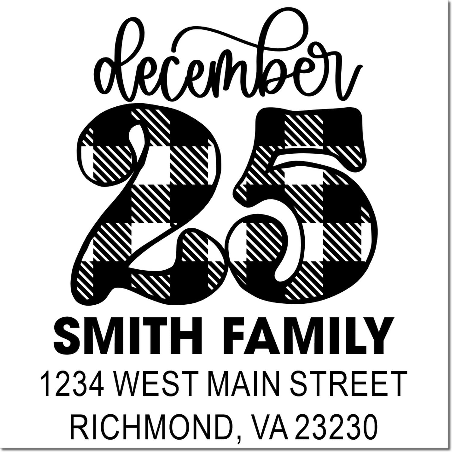 Personalized family return address rubber stamp with December 25 design, Smith Family name, and Richmond, VA address.