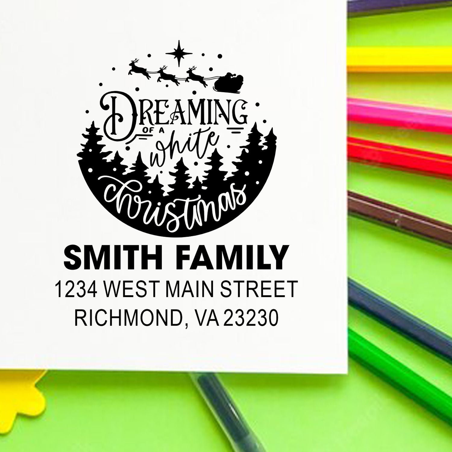 Custom Christmas rubber stamp with Dreaming of a White Christmas design, Smith Family name, and return address.