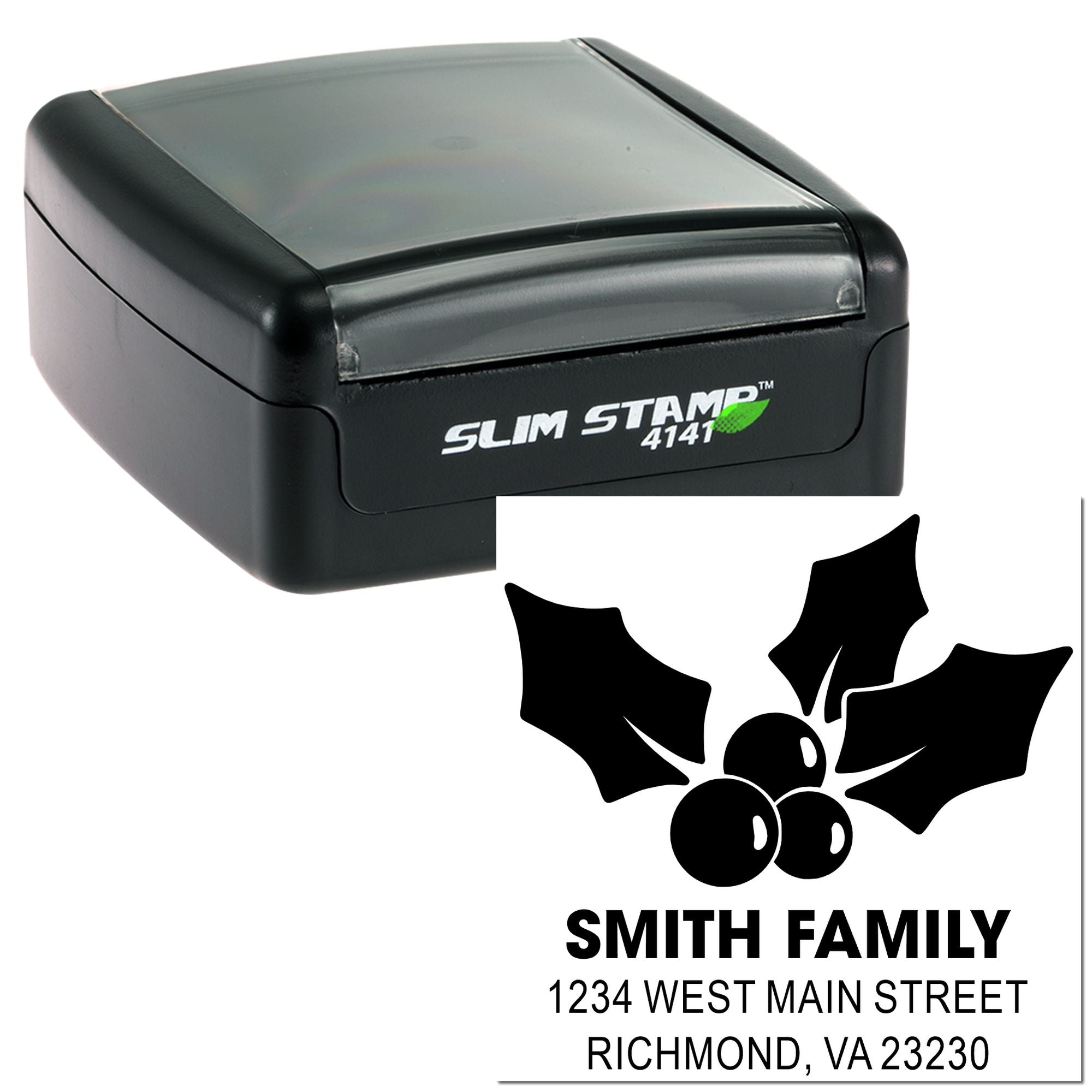 Custom self-inking rubber stamp with holiday holly return address for Smith Family mailings.