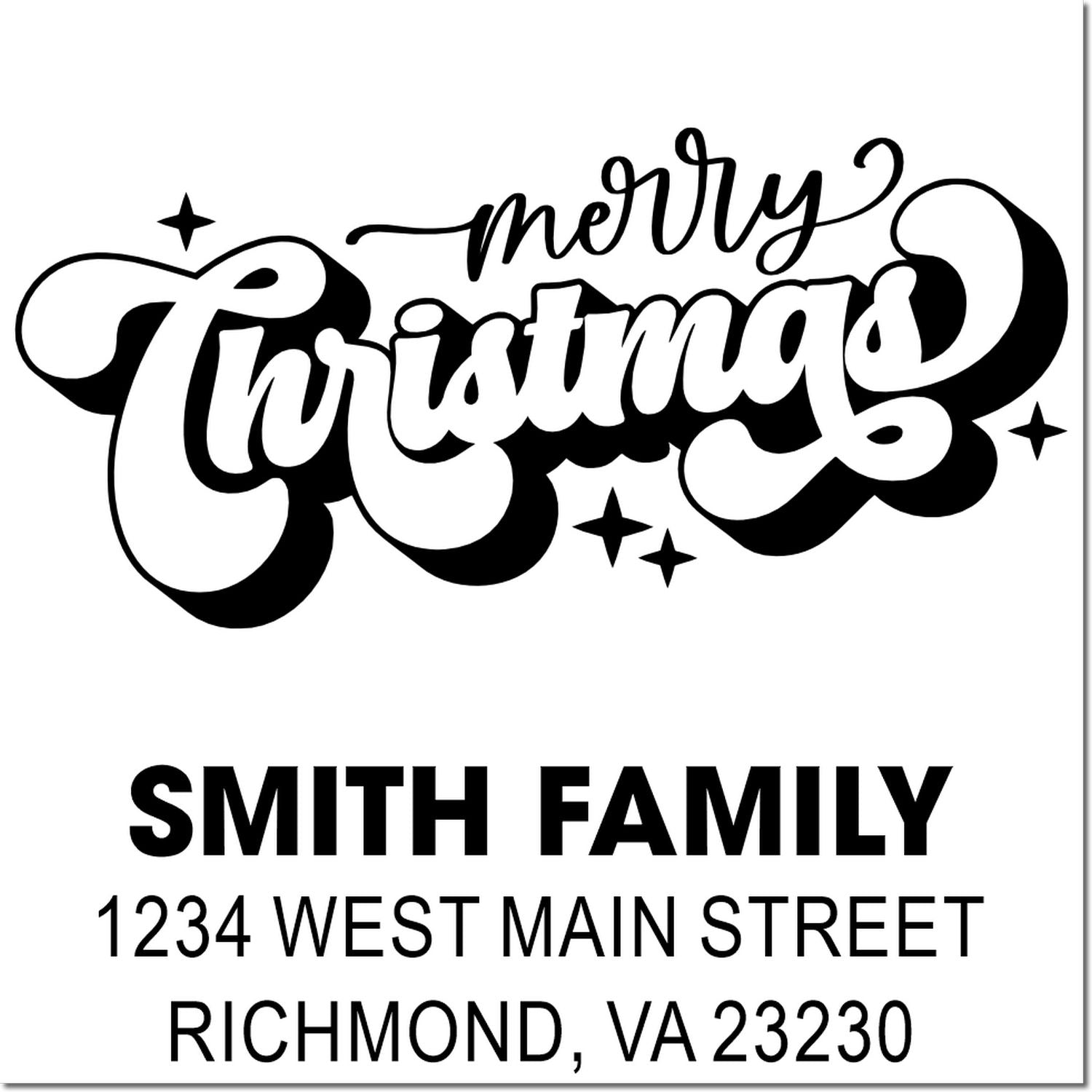 Custom Merry Christmas rubber stamp with Smith Family return address, 1234 West Main Street, Richmond, VA 23230.