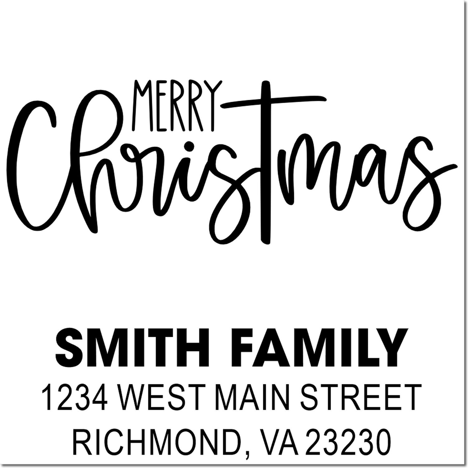 Custom Merry Christmas return address rubber stamp for Smith Family, 1234 West Main Street, Richmond, VA 23230