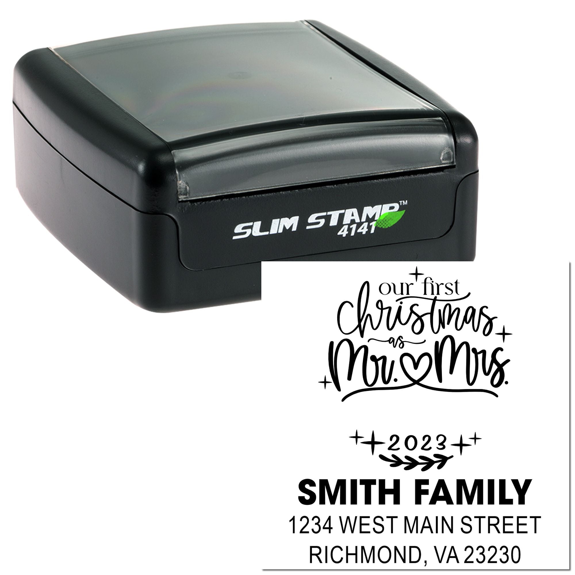 Custom self-inking rubber stamp for Our First Christmas as Mr. & Mrs. and Smith family return address