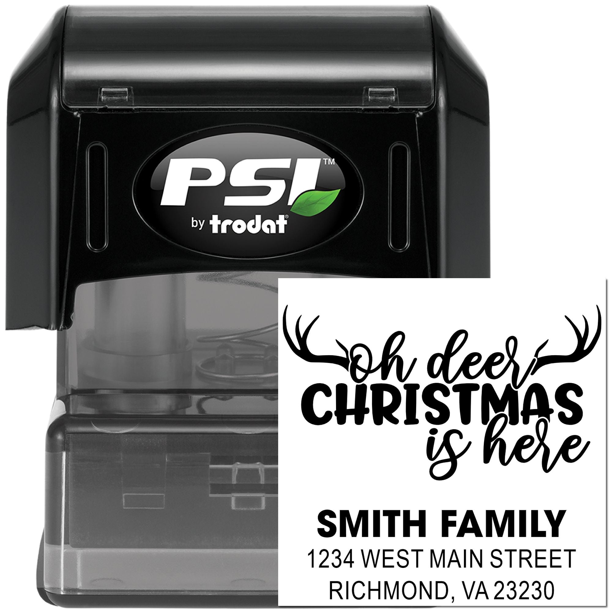 PSI by Trodat self-inking rubber stamp with custom Christmas return address and Oh deer, Christmas is here design.