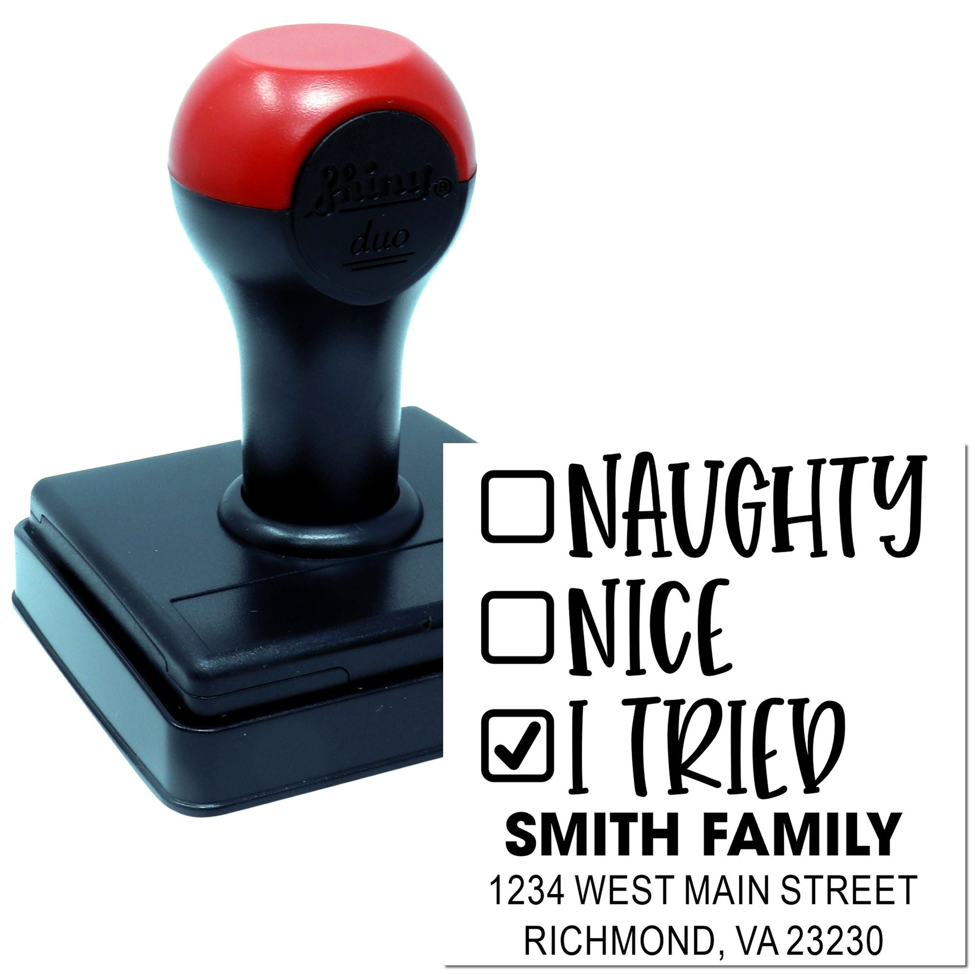 Custom self-inking rubber stamp with Naughty, Nice, I Tried holiday checklist and Smith family address.