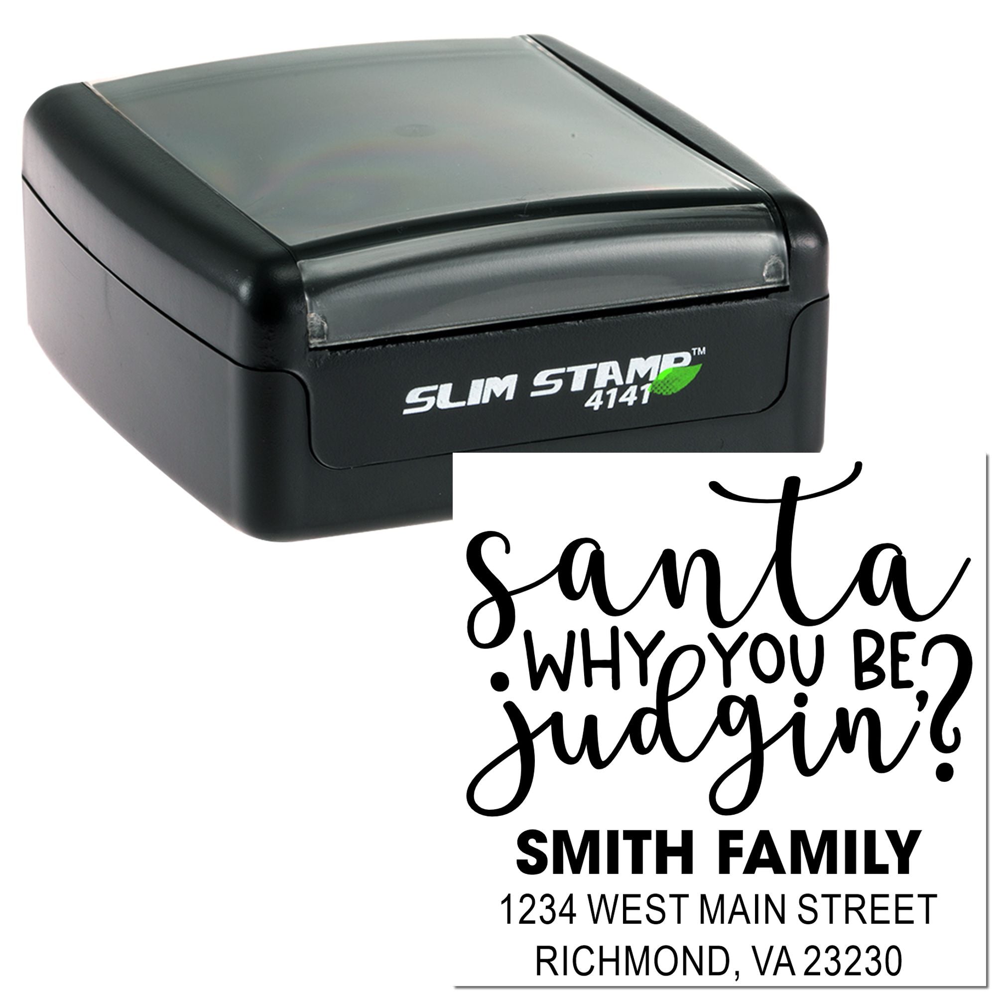 Custom slim rubber stamp with Santa, why you be judgin? return address design for holiday cards and mailings