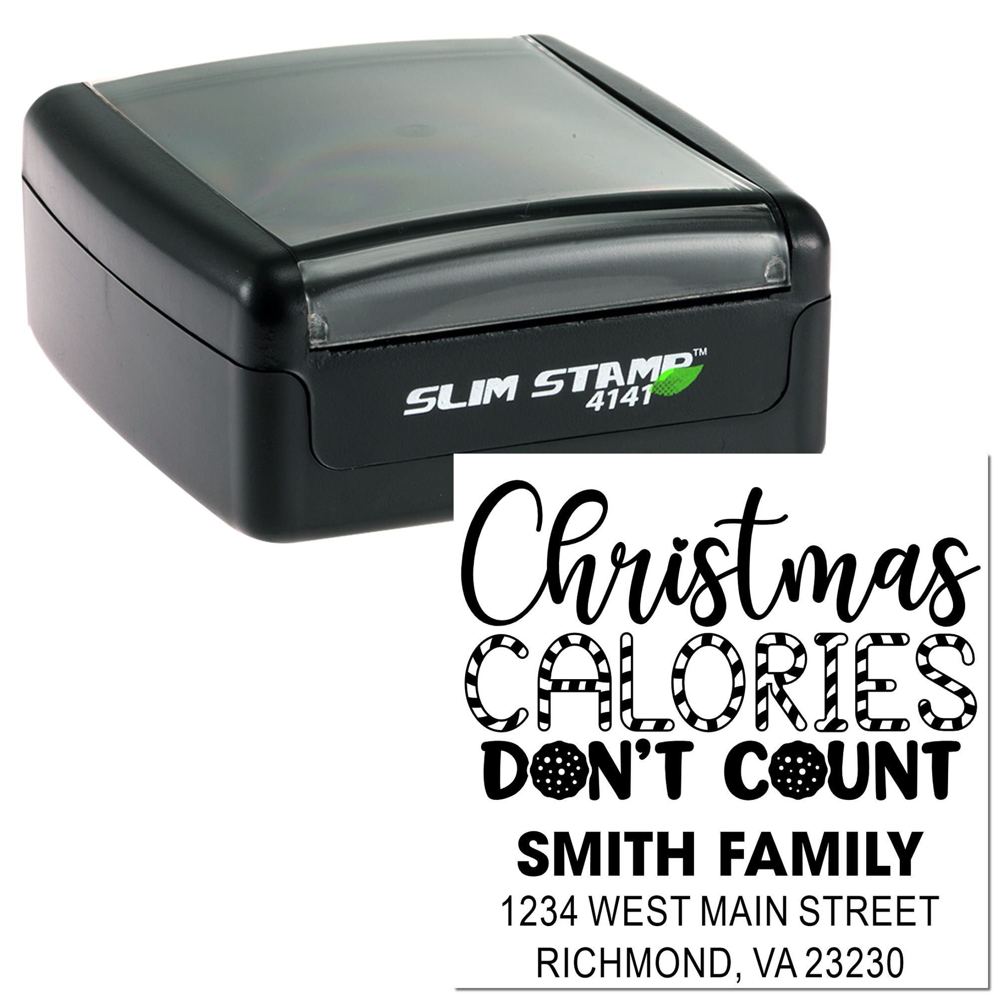 Custom self-inking rubber stamp with Christmas "Calories Don't Count" family return address design.