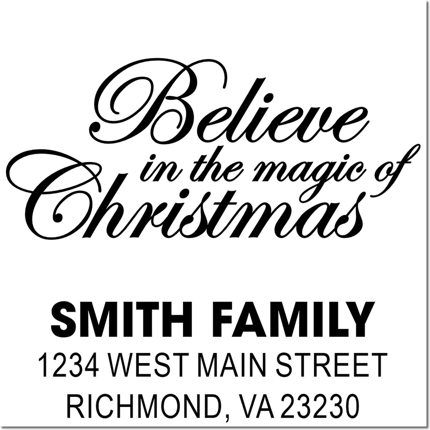 Custom rubber stamp designs: Christmas quote stamp and Smith Family return address stamp with Richmond, VA 23230.