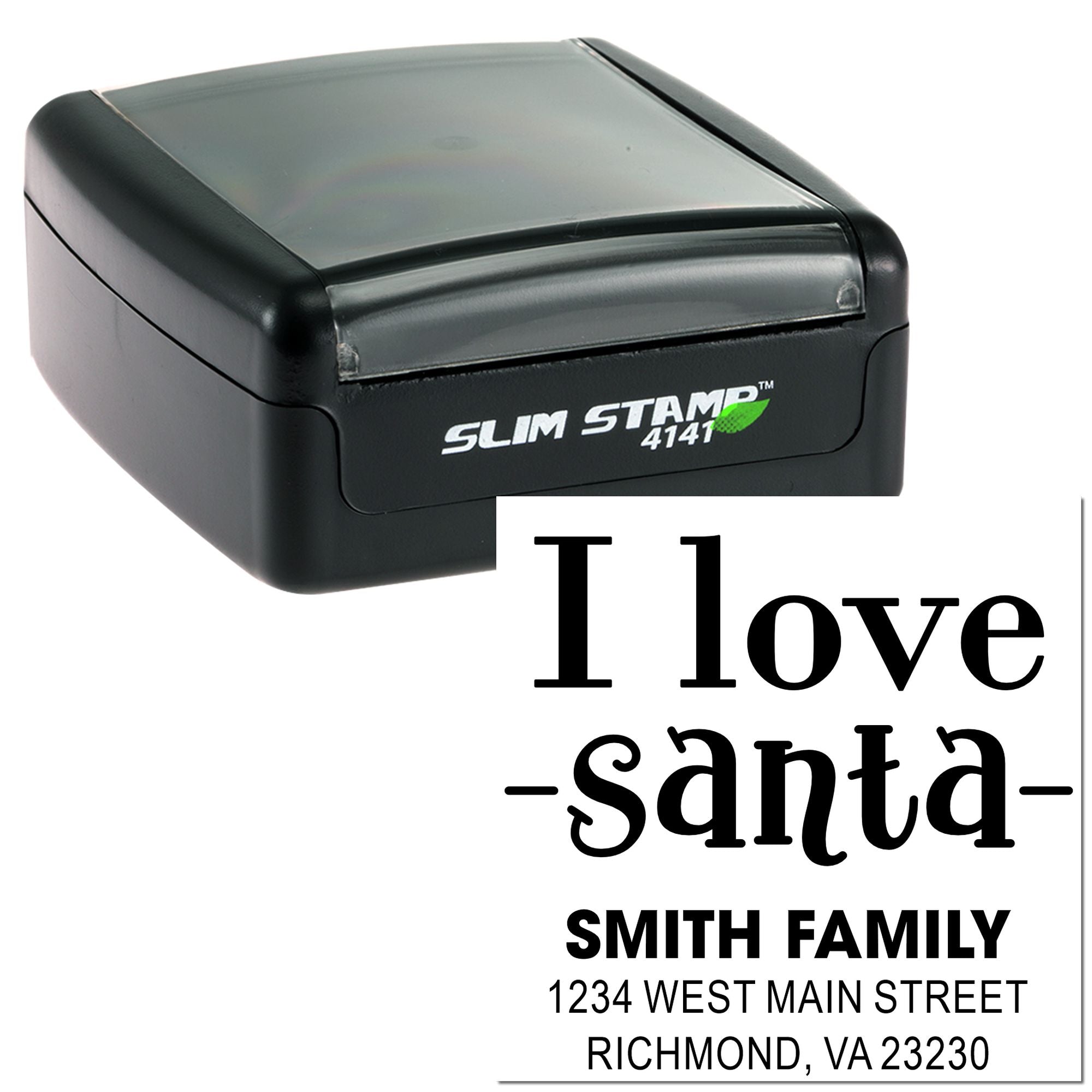 Custom self-inking Slim Stamp 4141 rubber stamp with I love Santa family return address imprint