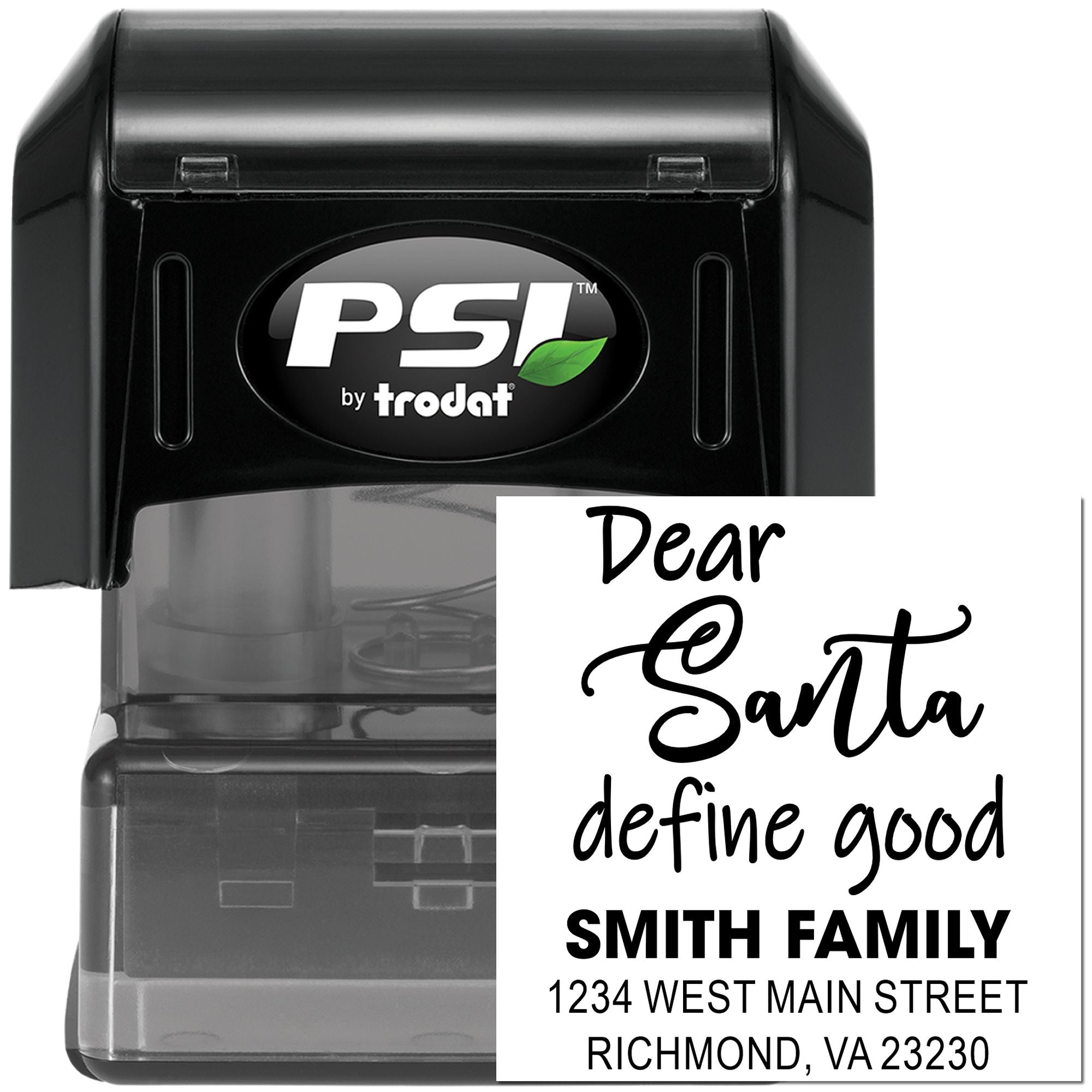 PSI by Trodat self-inking rubber stamp showing custom Dear Santa return address stamp for Smith family.