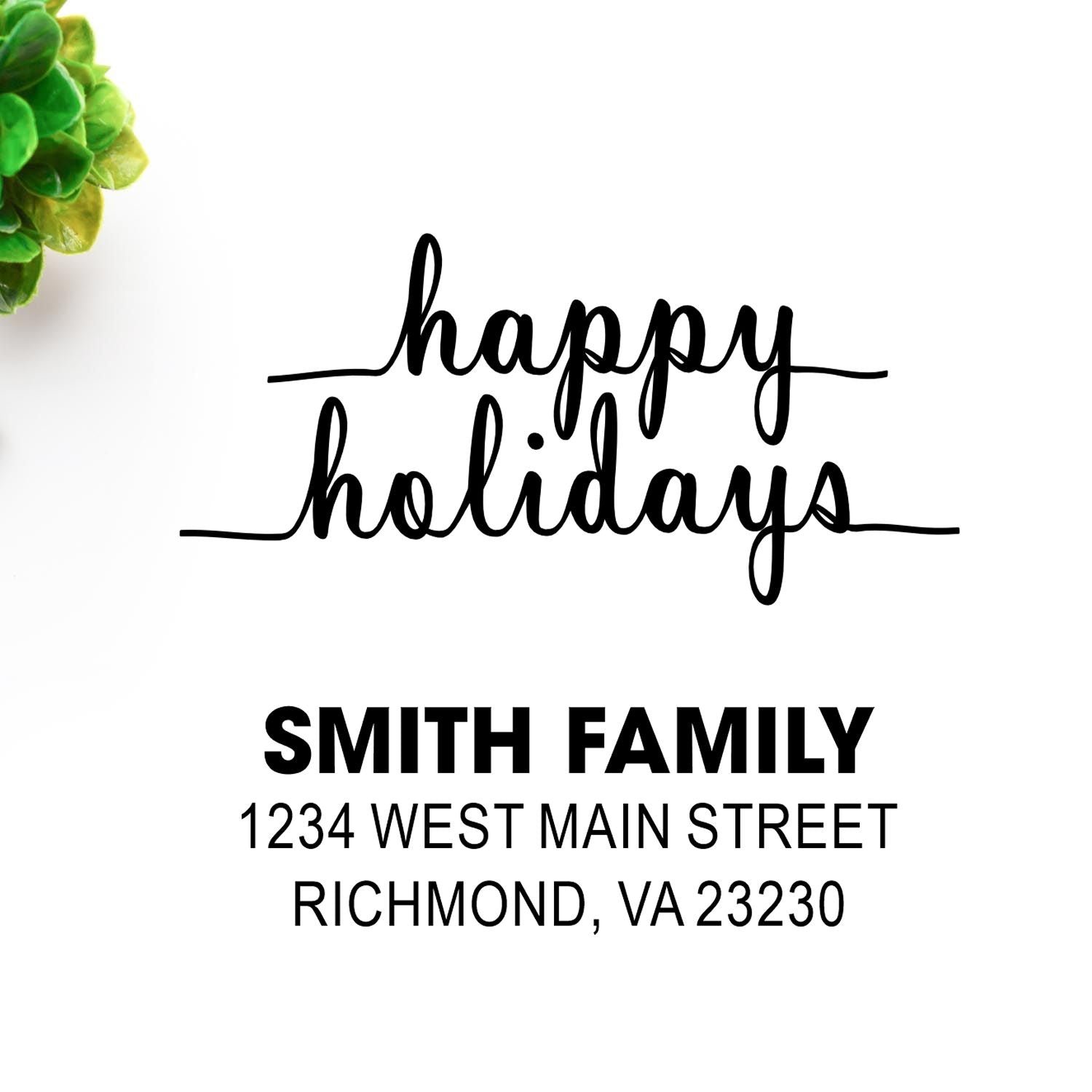Custom Happy Holidays return address rubber stamp for Smith Family, with Richmond, VA address for festive holiday mail.