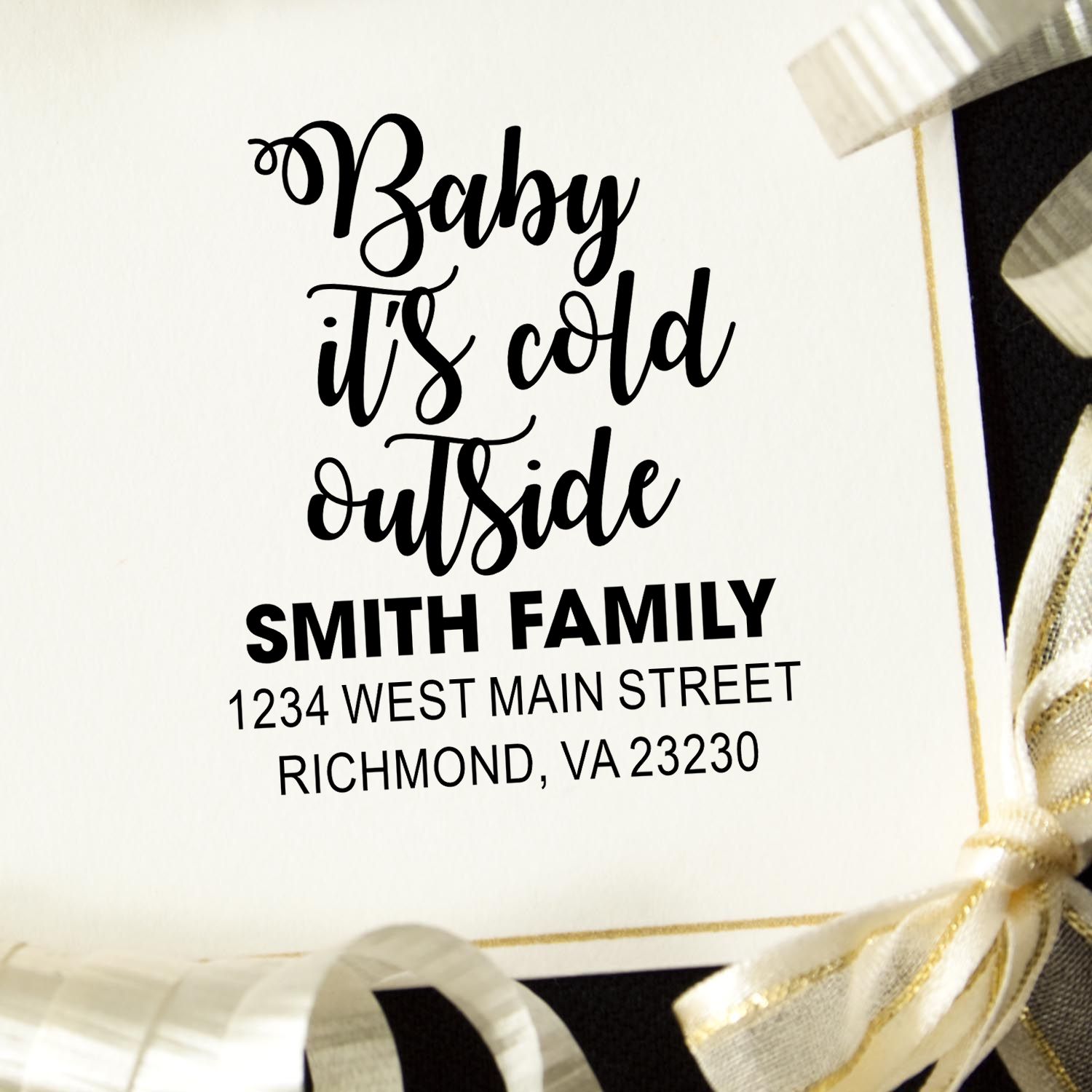 Custom return address rubber stamp featuring Baby, Its Cold Outside for holiday cards from the Smith family.