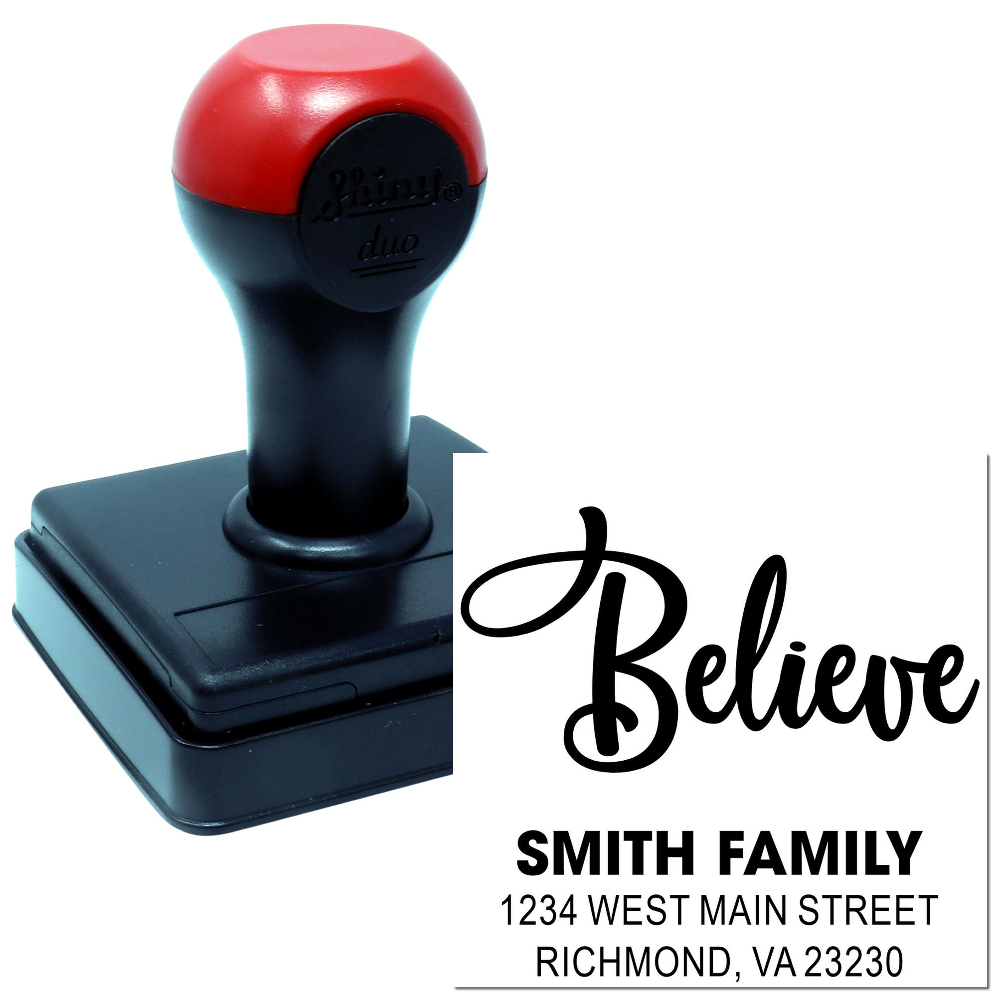 Personalized self-inking rubber stamp with Believe script and Smith Family return address for mail, cards, and branding.