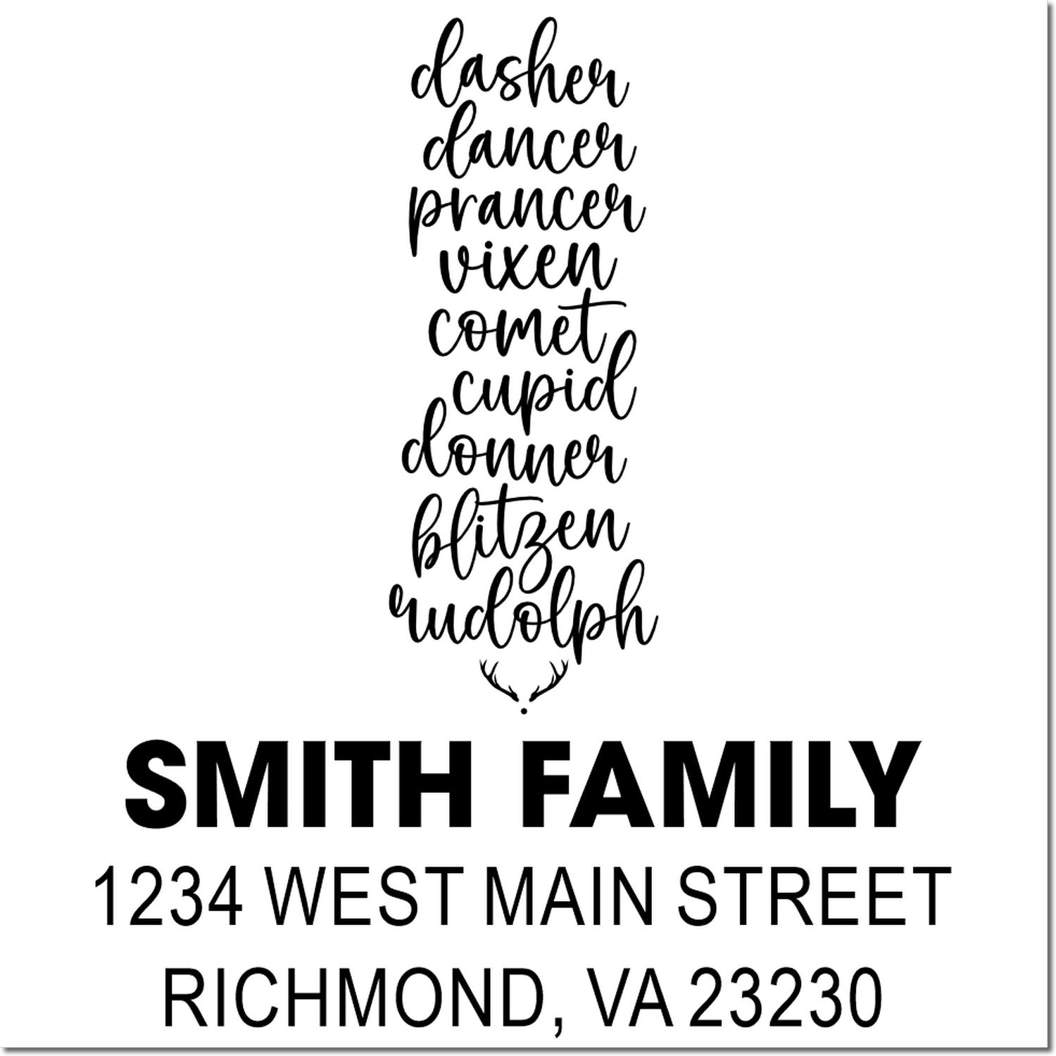 Custom rubber stamp design with playful nickname stack above Smith family return address and address block.