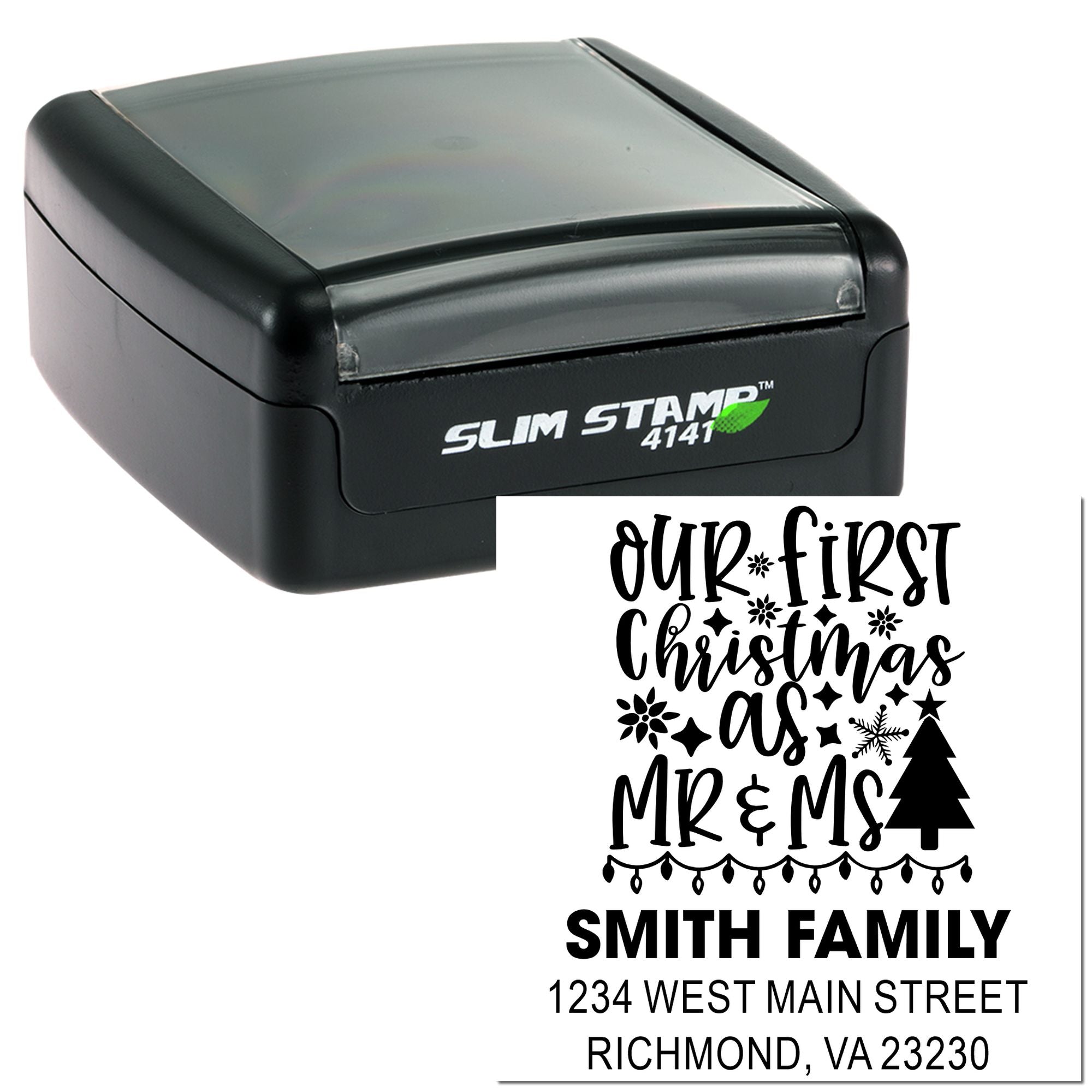 Custom self-inking rubber stamp for holiday wedding mailings, featuring Our First Christmas as Mr. & Mrs. and address text.