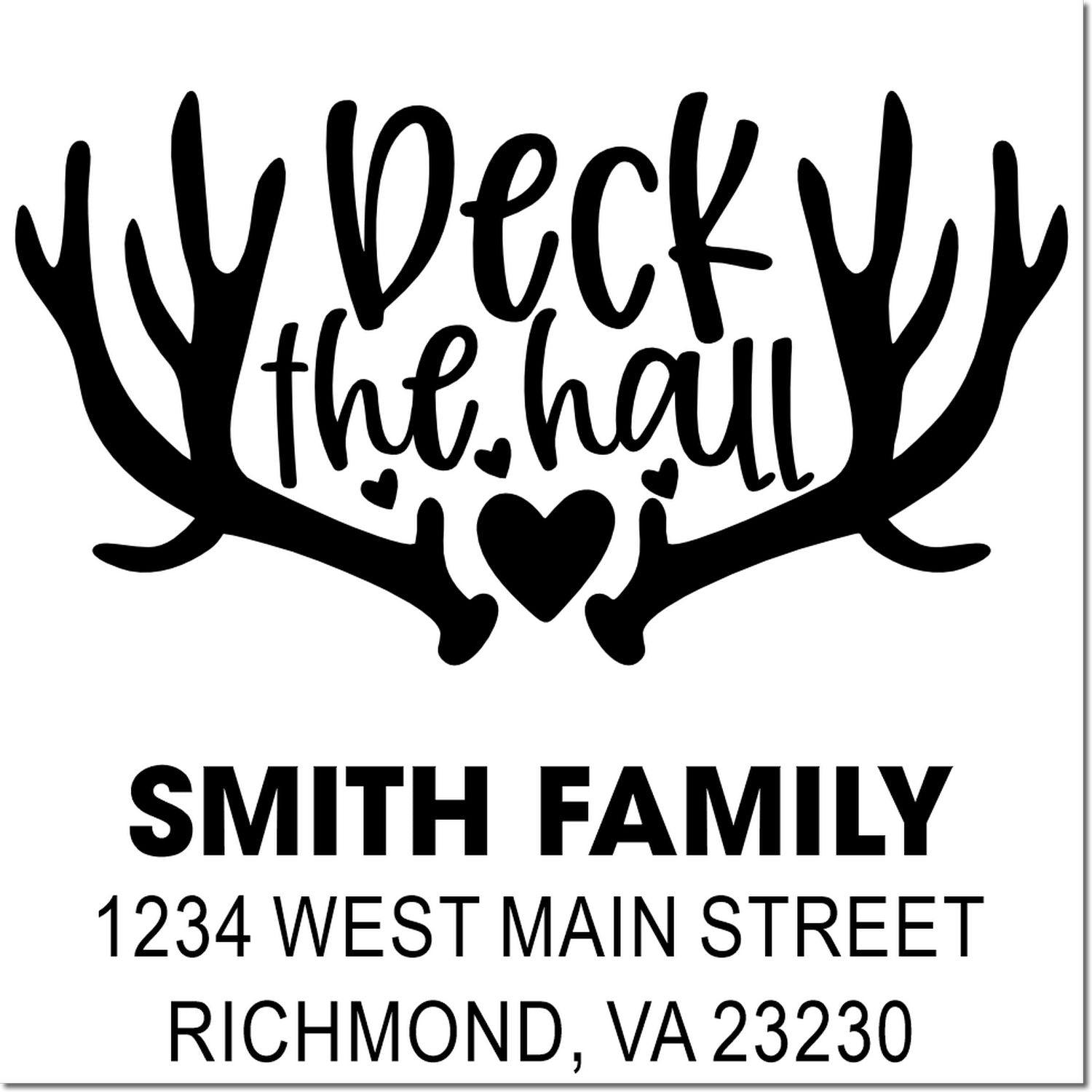 Custom holiday rubber stamp with antlers and Deck the Hall design, personalized with family name and address.