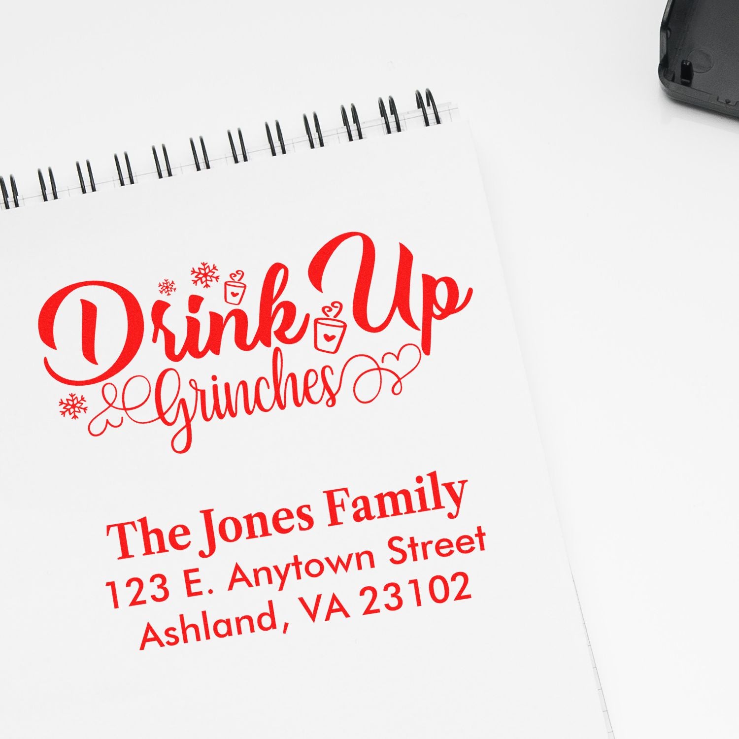 Custom holiday rubber stamp with Drink Up Grinches and personalized family address for Christmas cards and mailings.