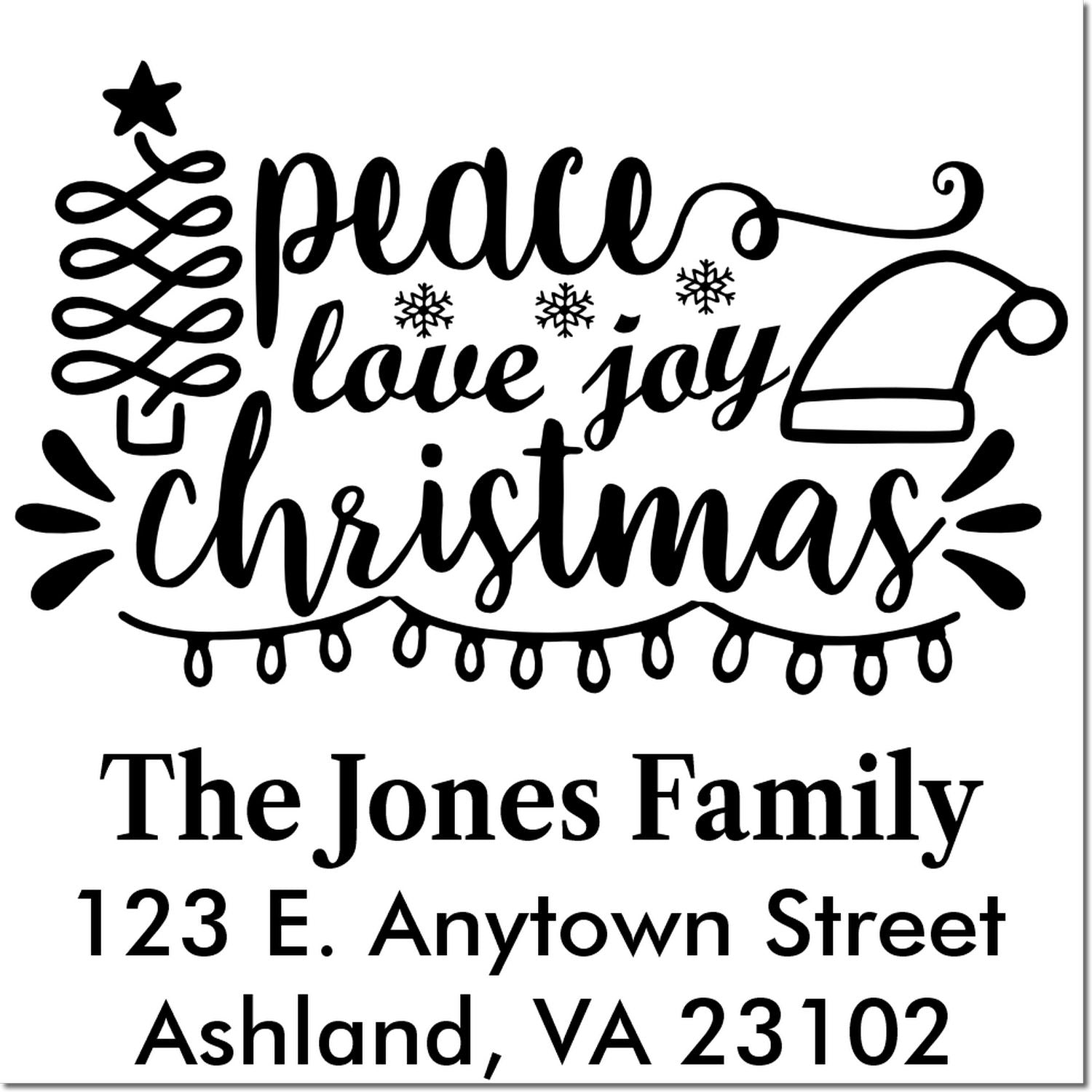 Custom Christmas address rubber stamp with peace love joy design for The Jones Family, 123 E. Anytown Street, Ashland VA 23102.