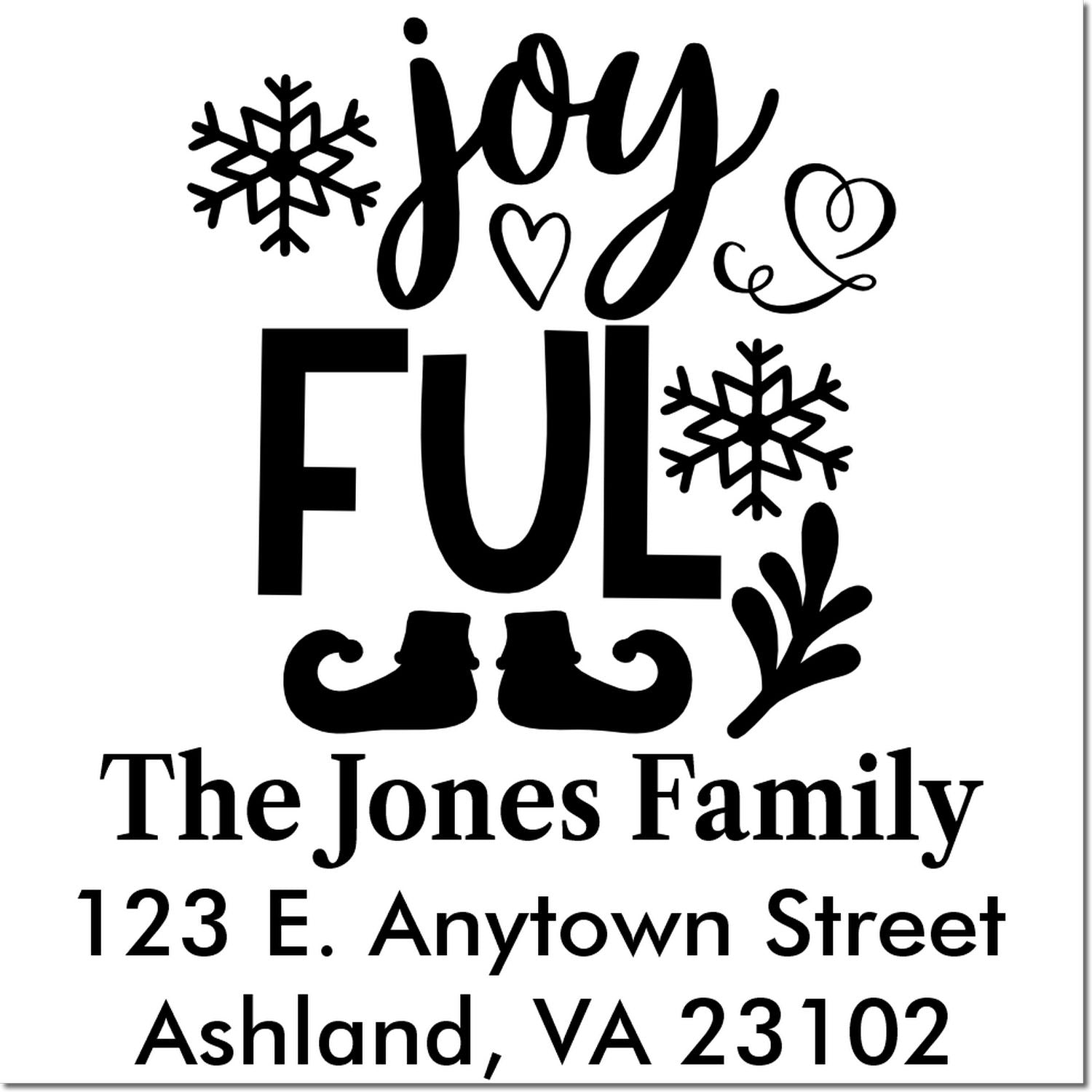 Custom holiday return address rubber stamp with Joyful design, snowflakes, boots, family name, and address.