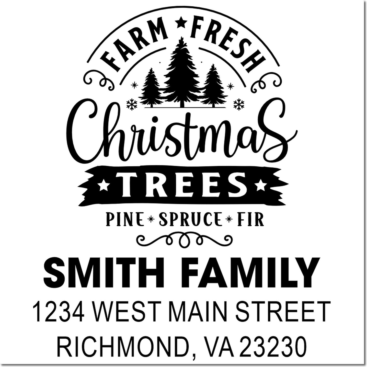 Personalized Christmas tree farm rubber stamp with Smith Family name and address, featuring a festive farm fresh holiday design.