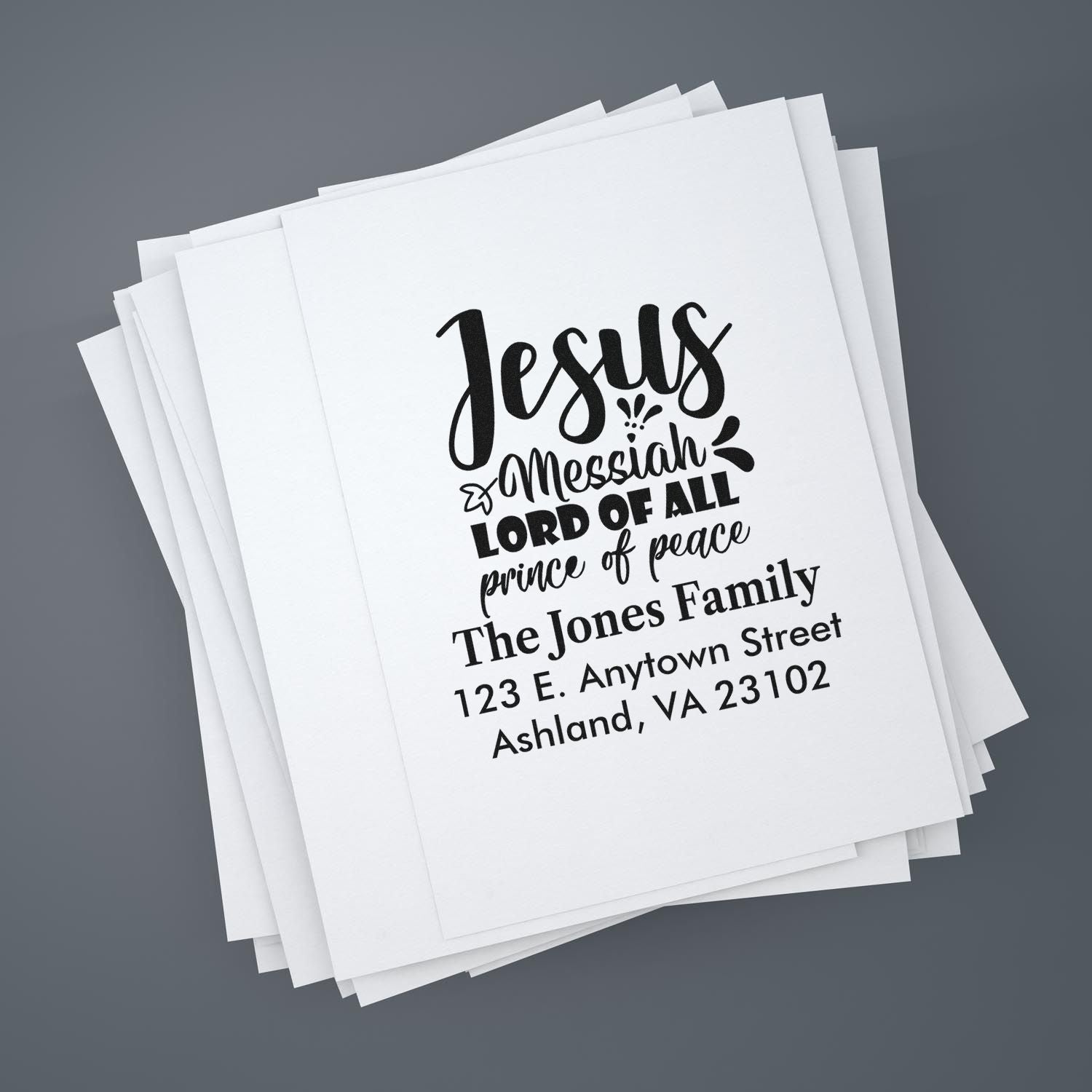Custom Christian family return address rubber stamp with Jesus Messiah, Lord of All, and Prince of Peace.