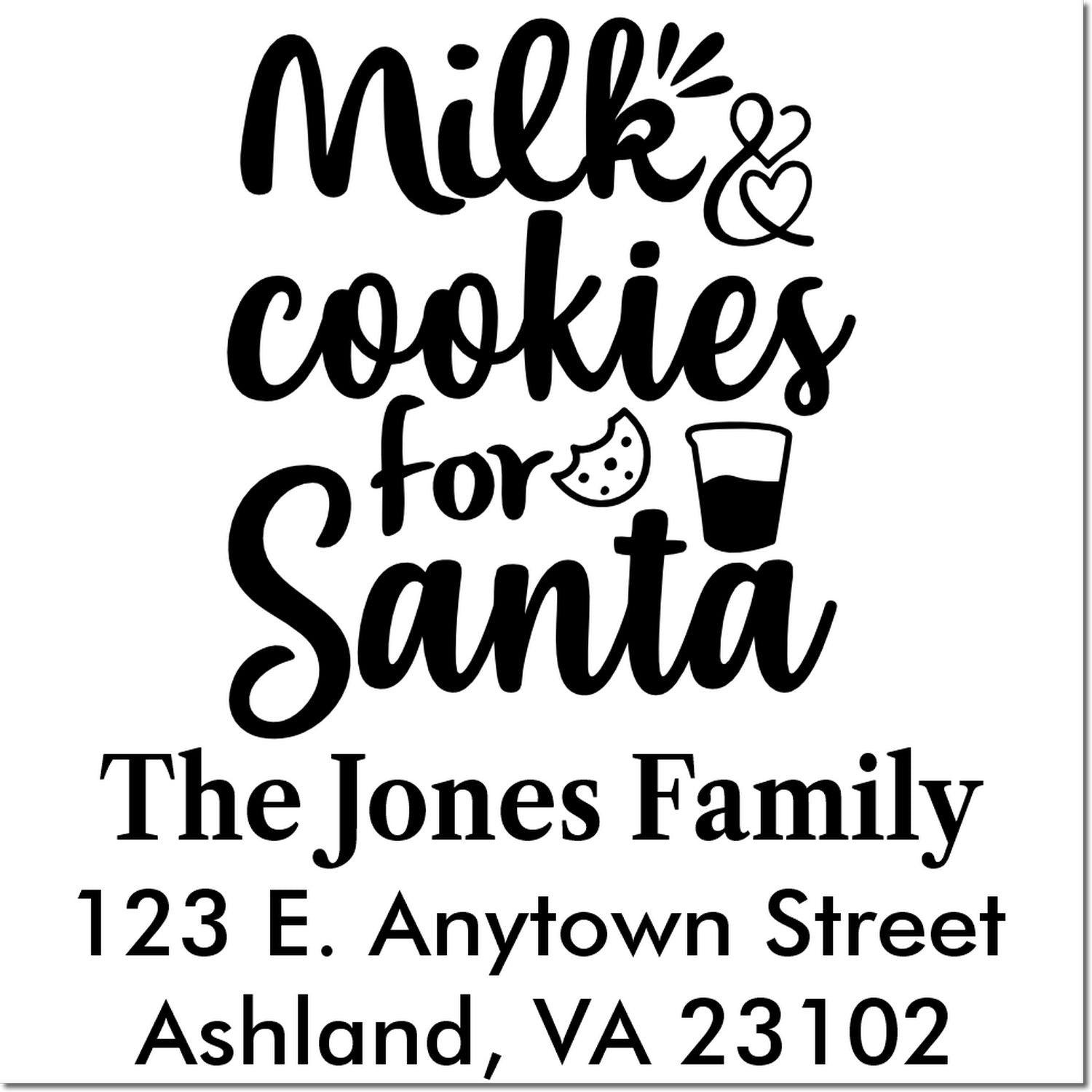 Custom Christmas rubber stamp with milk and cookies for Santa, family name, and return address.