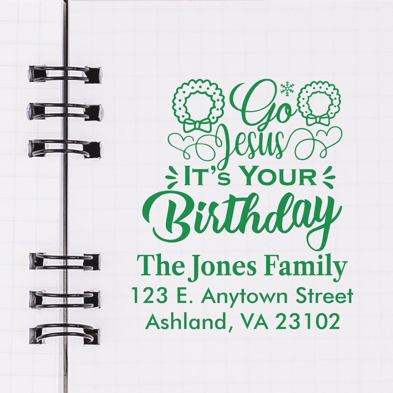 Personalized custom rubber stamp design reading Go Jesus Its Your Birthday with family name and return address in green.