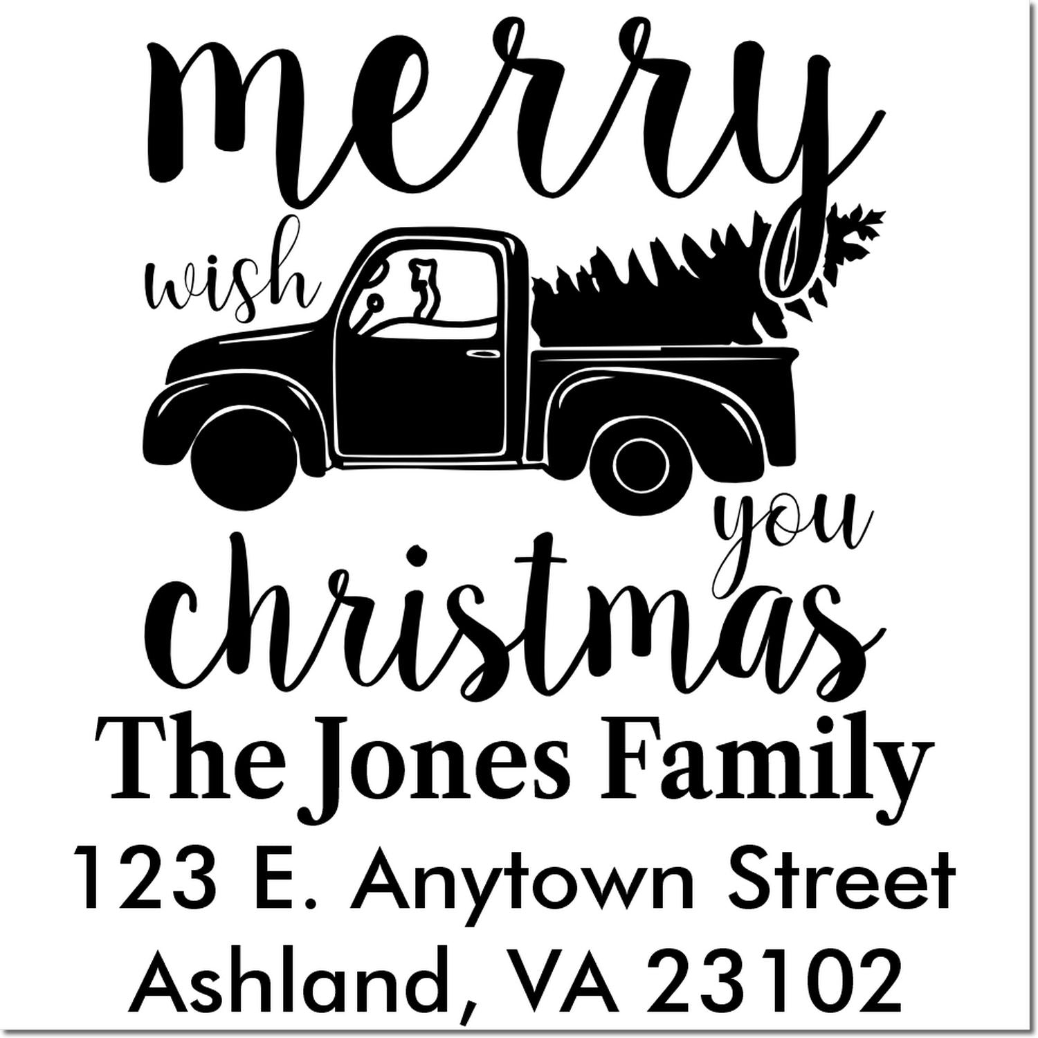 Custom holiday address rubber stamp with vintage truck and tree, reading Merry Christmas, The Jones Family, Ashland, VA.