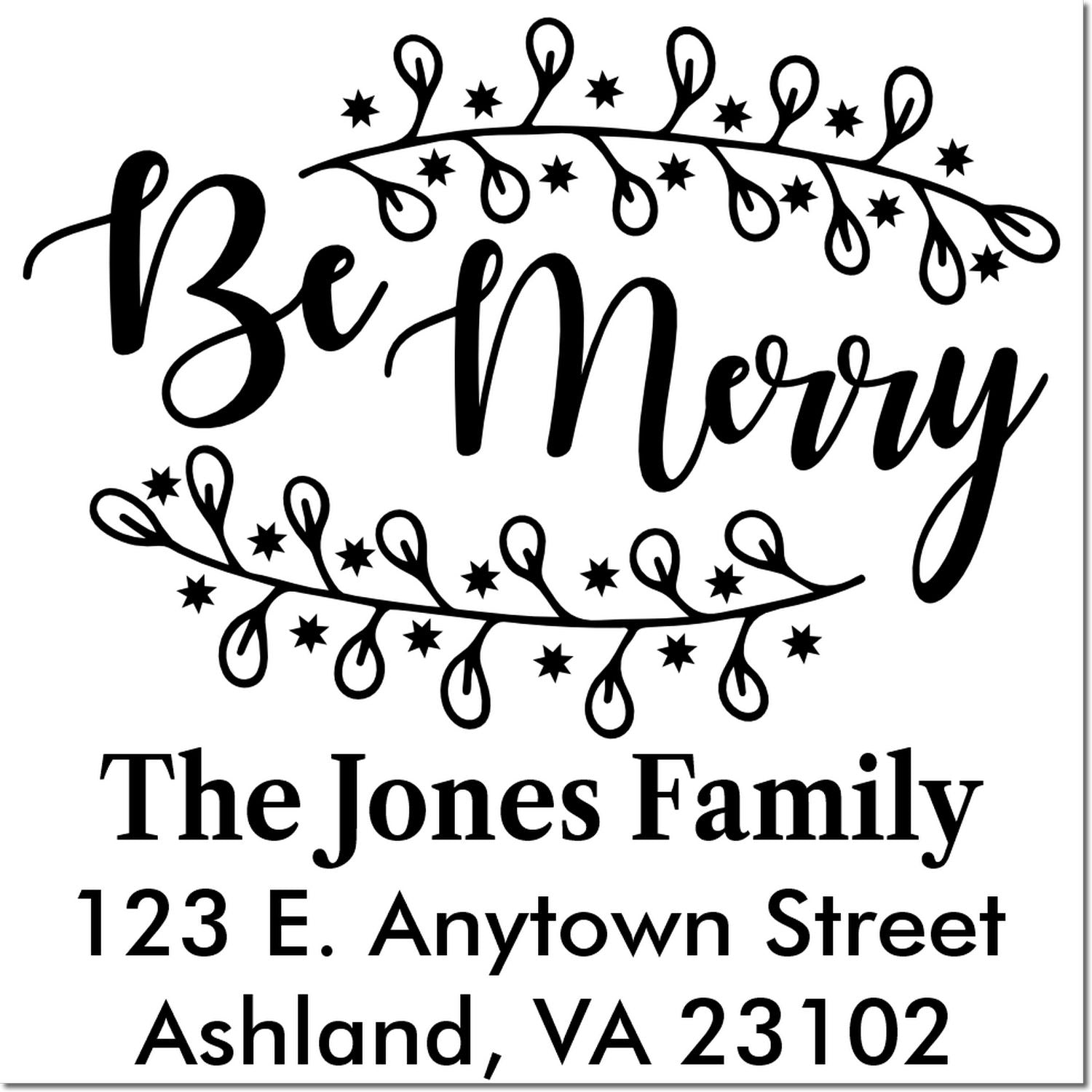 Be Merry custom holiday return address rubber stamp with family name and personalized address.