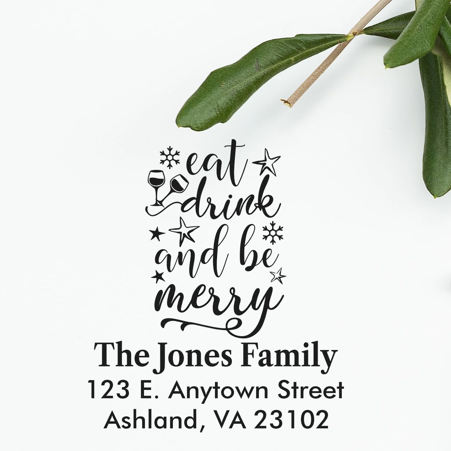 Custom Christmas rubber stamp with Eat, Drink and Be Merry design, family name, and return address for holiday cards.
