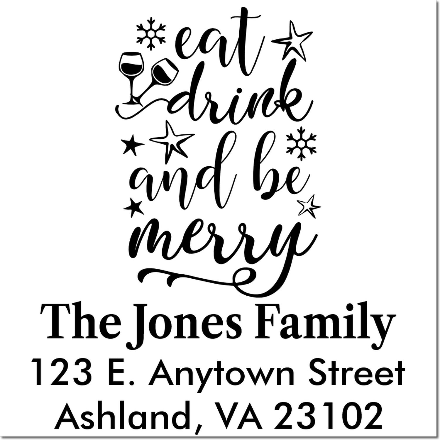 Custom holiday return address rubber stamp with Eat, Drink and Be Merry design and personalized family address.