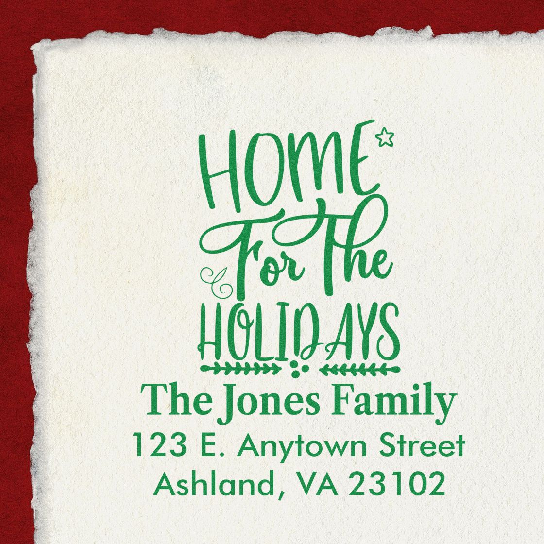 Custom holiday address rubber stamp with Home for the Holidays design, family name, and address for Christmas cards.