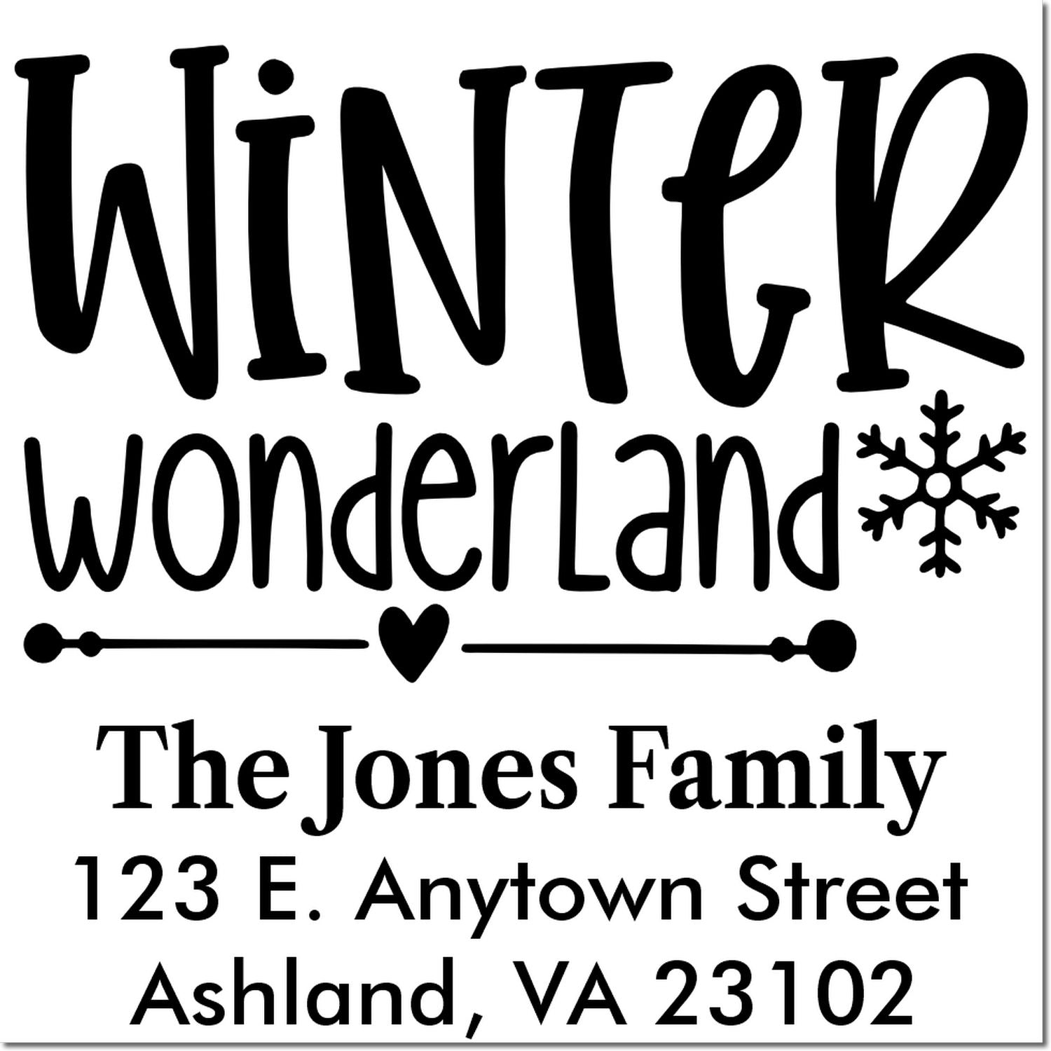 Winter Wonderland personalized return address rubber stamp for The Jones Family, Ashland VA 23102, with snowflake design.