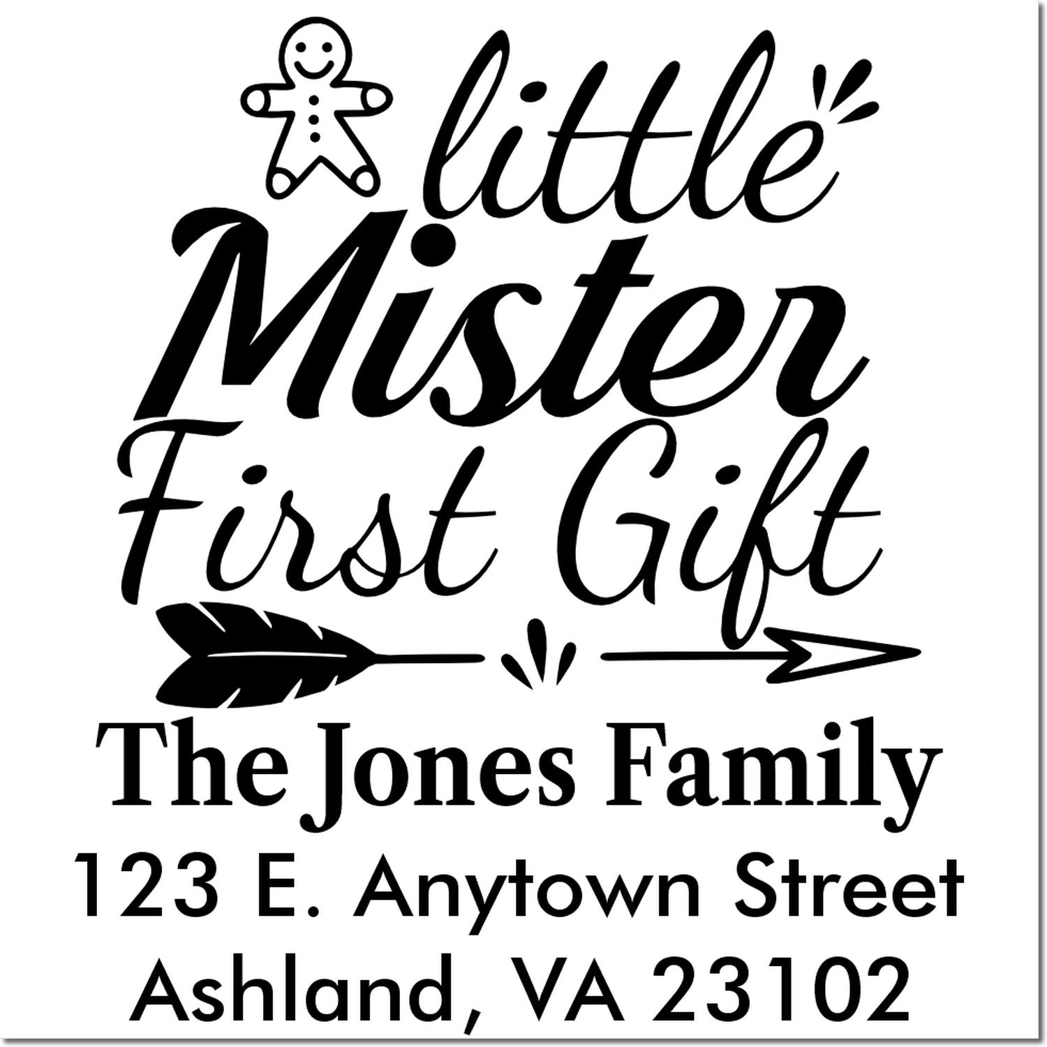 Personalized baby gift rubber stamp with Little Mister First Gift, family name, and address for custom mailing.