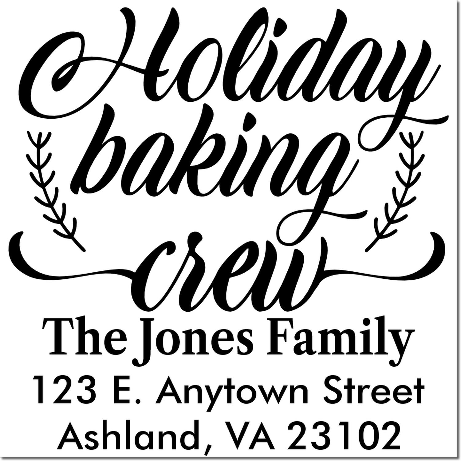 Personalized holiday baking address stamp for The Jones Family, Ashland VA 23102.