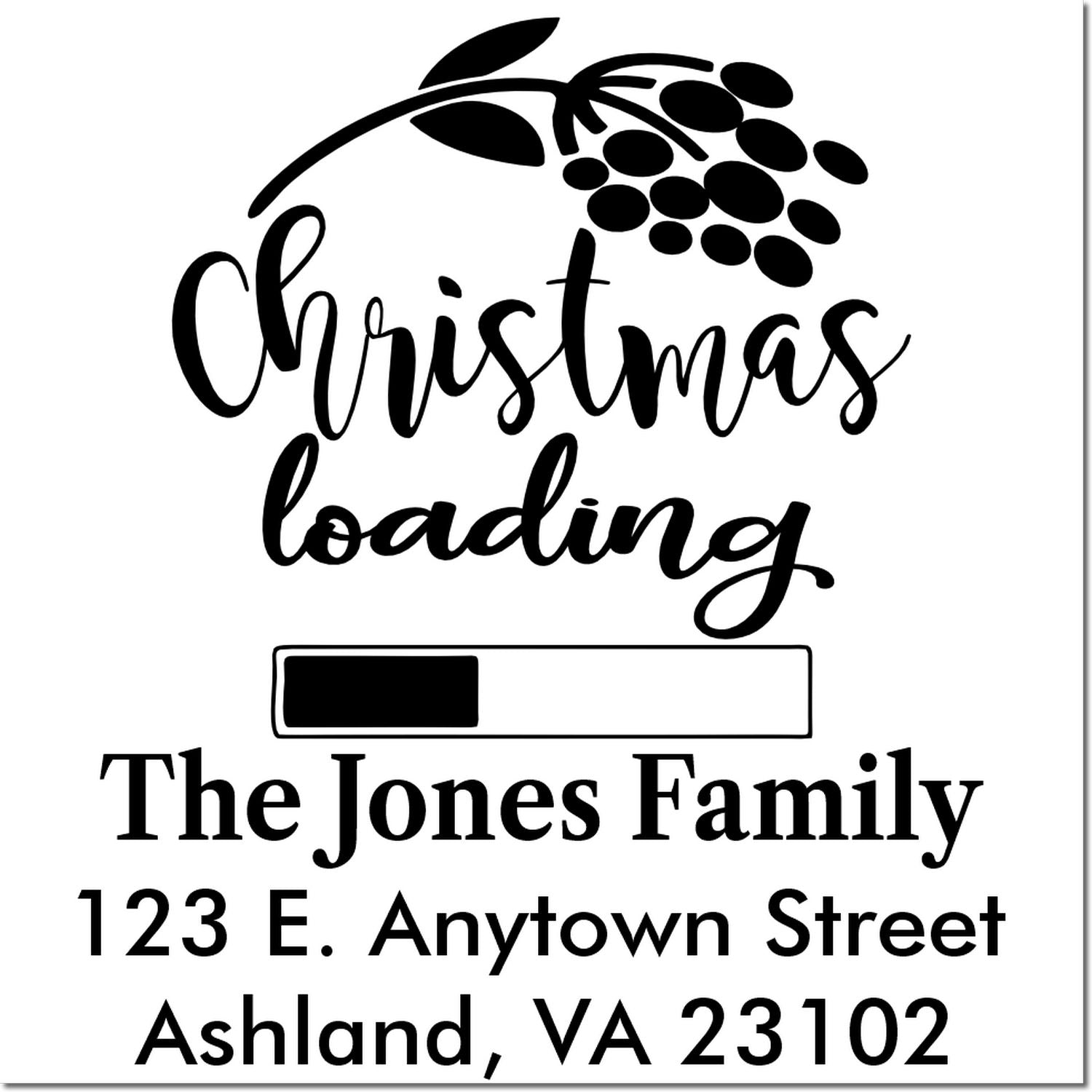 Custom Christmas return address rubber stamp with holiday loading design for The Jones Family, Ashland VA 23102.