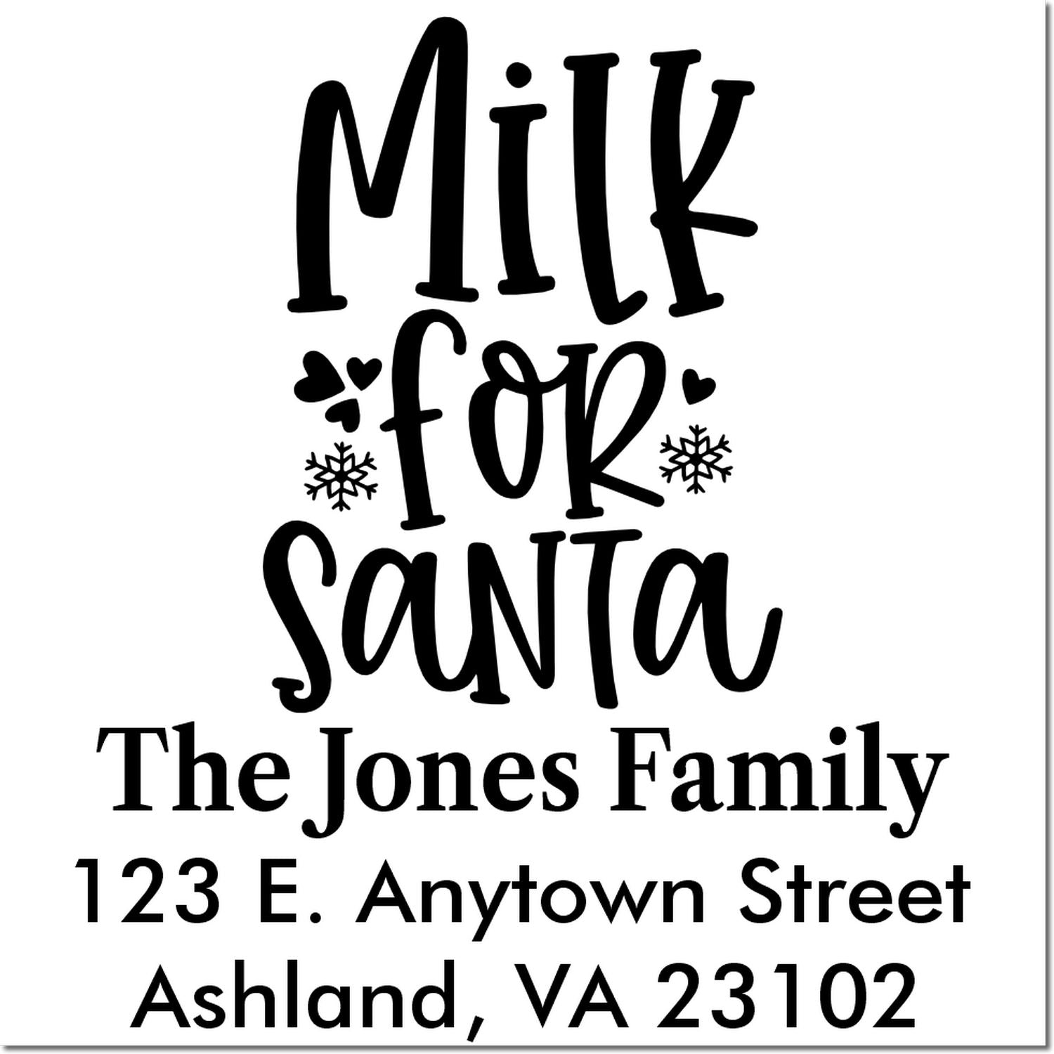 Custom holiday rubber stamp reading Milk for Santa with family name and address for Christmas gifting.