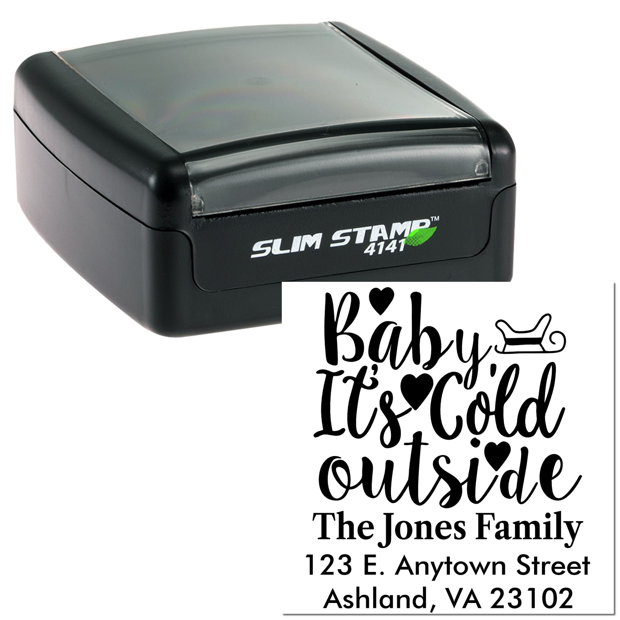 Custom self-inking rubber address stamp with Baby Its Cold Outside design for holiday family mail.