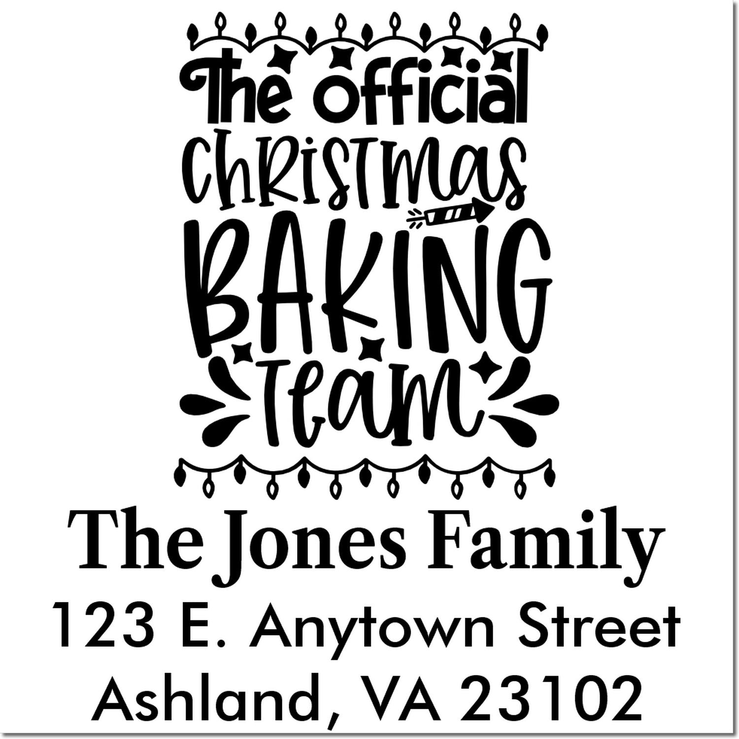 Custom Christmas baking team rubber stamp with family name and return address for holiday cookie packaging and gift tags.
