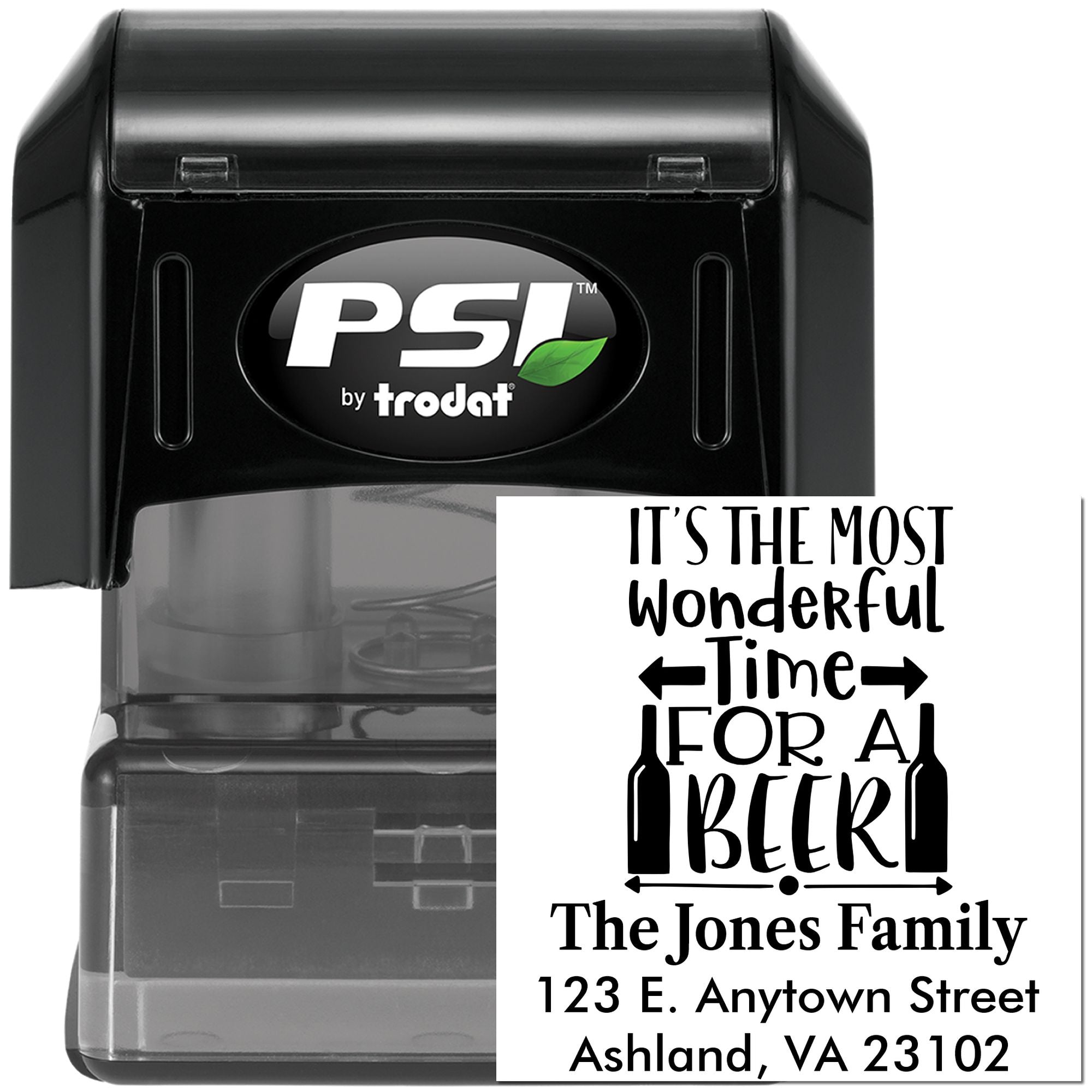 PSI by Trodat self-inking rubber stamp with custom Its the Most Wonderful Time for a Beer family address design.