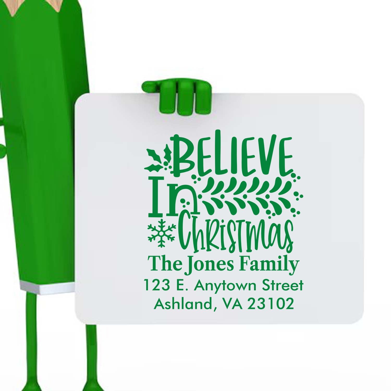 Personalized Believe in Christmas address rubber stamp for The Jones Family, Ashland, VA holiday mailing.