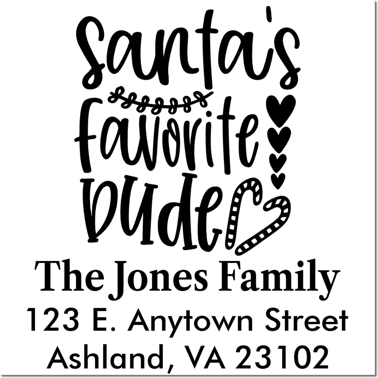Custom Santas favorite rubber stamp with family name and return address for holiday cards and Christmas mail.