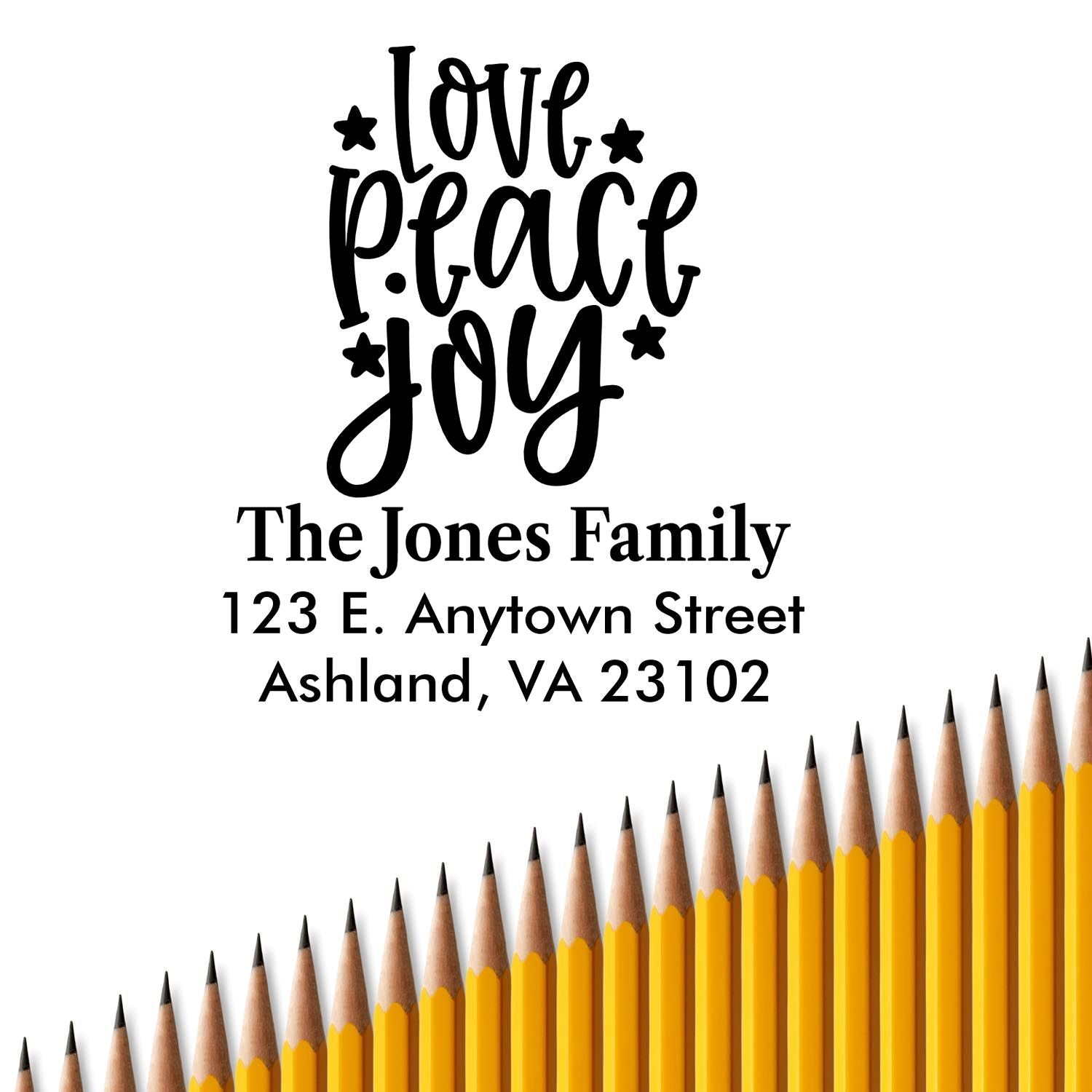Personalized rubber address stamp with Love Peace Joy quote, family name, and return address with pencil border.