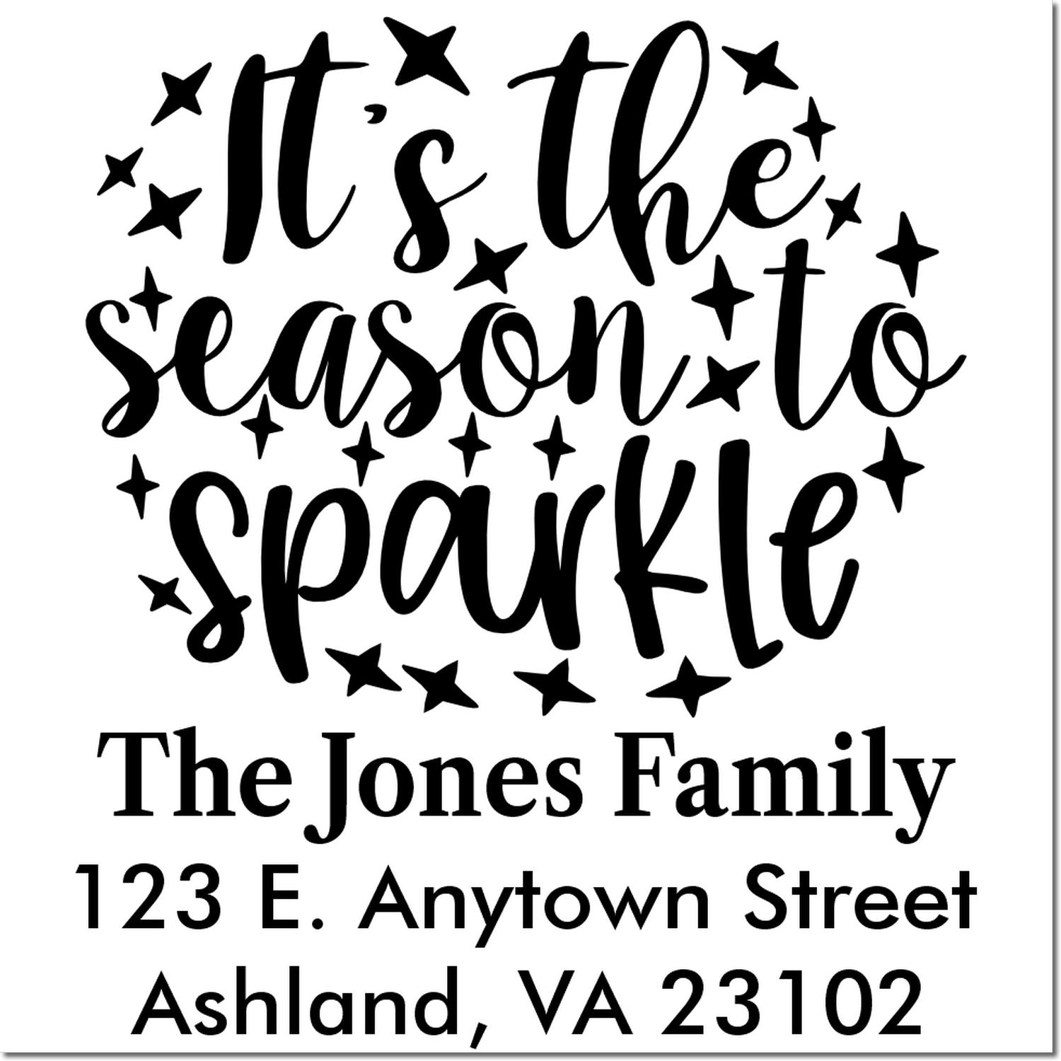 Custom Christmas return address rubber stamp with Its the season to sparkle and family name, street address, city, ZIP.