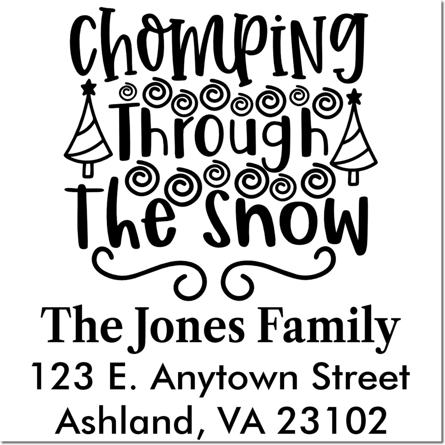 Custom rubber stamp with Chomping Through the Show and The Jones Family return address for event or invitation mailings.