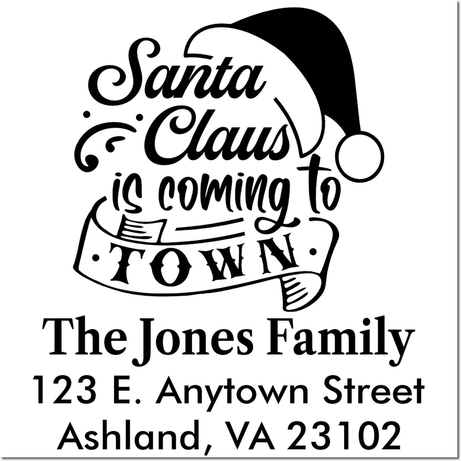 Custom Santa Claus is Coming to Town rubber stamp with family name and return address for holiday cards.