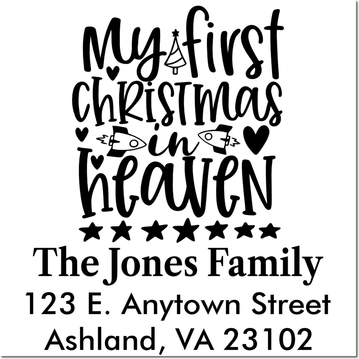 Personalized memorial rubber stamp for holiday cards: My First Christmas in Heaven with family name and address.