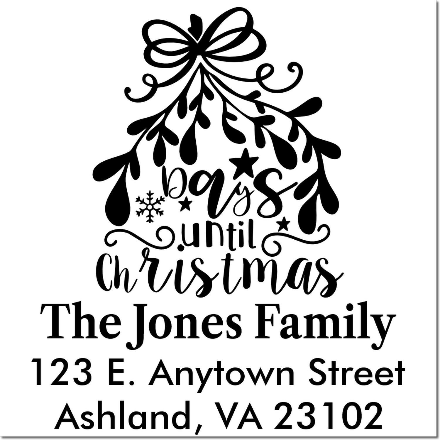Personalized Christmas return address rubber stamp with days until Christmas, family name, and Ashland, VA address.
