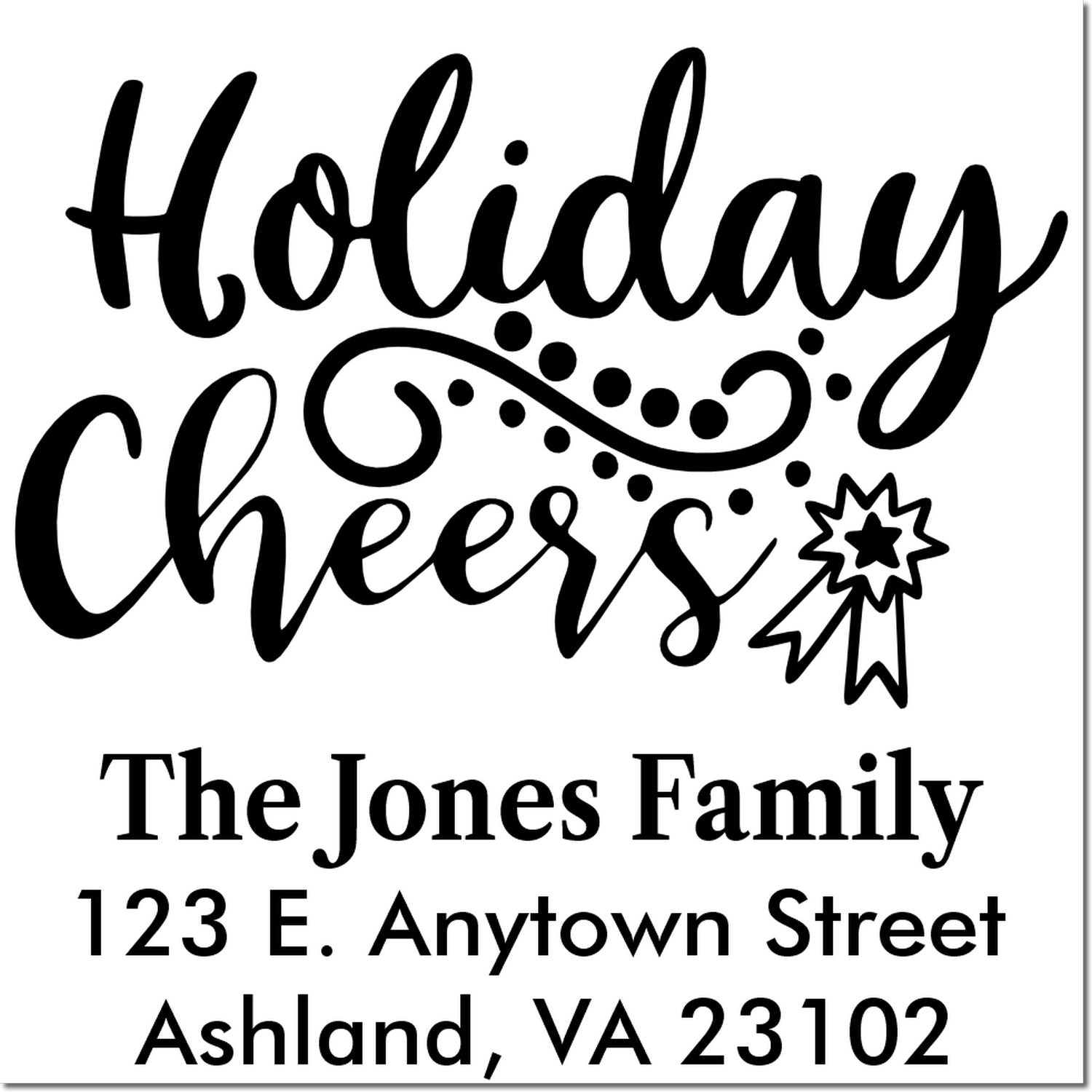 Personalized Holiday Cheers rubber stamp with The Jones Family name and address for festive cards and return mail.