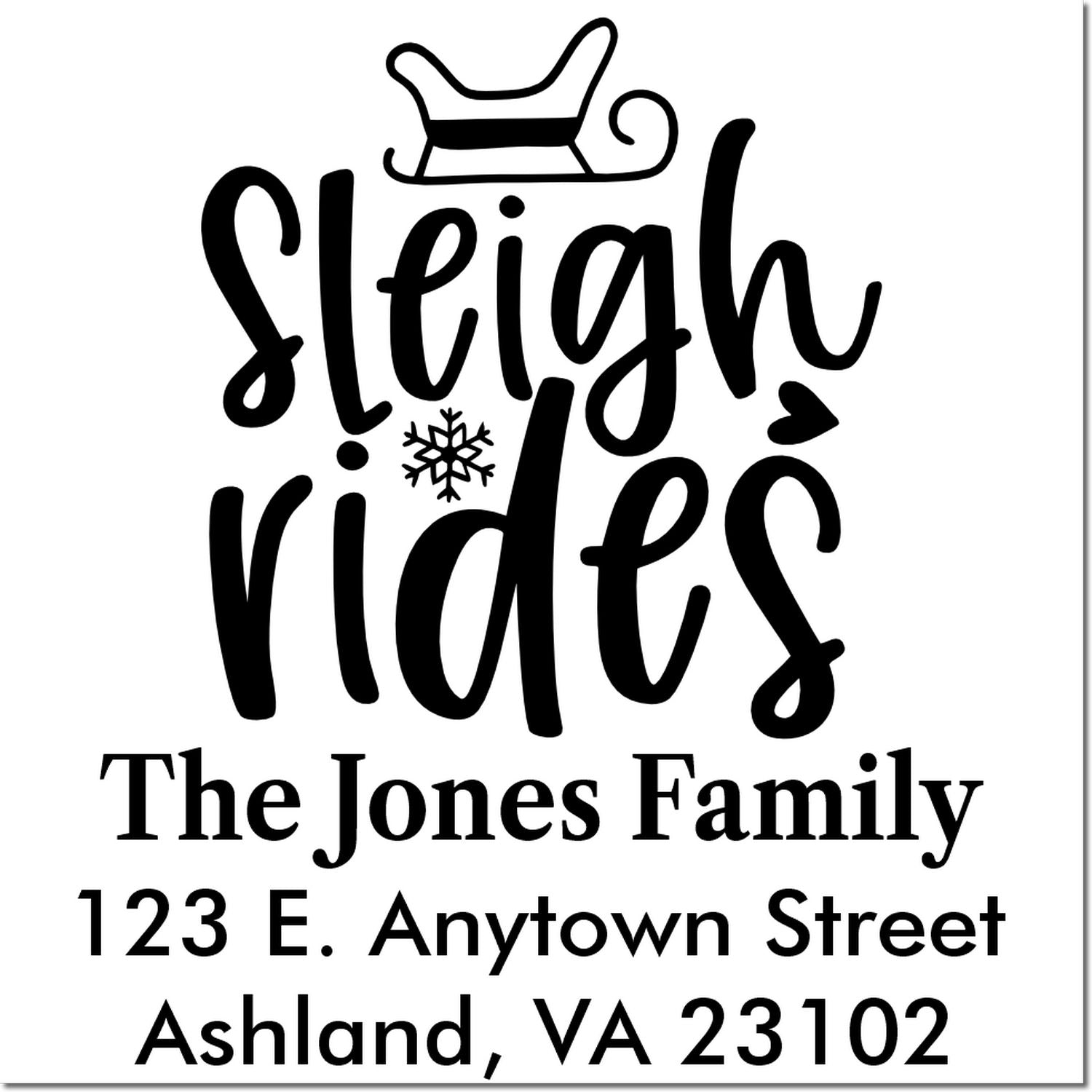 Custom holiday rubber stamp with sleigh rides design for The Jones Family, Ashland, VA 23102.