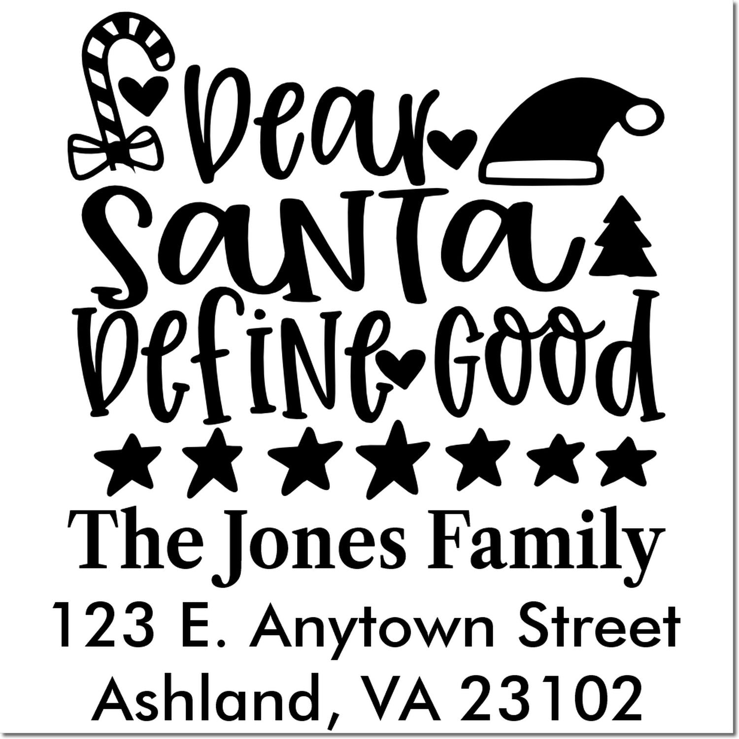 Personalized Christmas rubber stamp with Dear Santa Define Good design, family name, and return address for holiday mail.